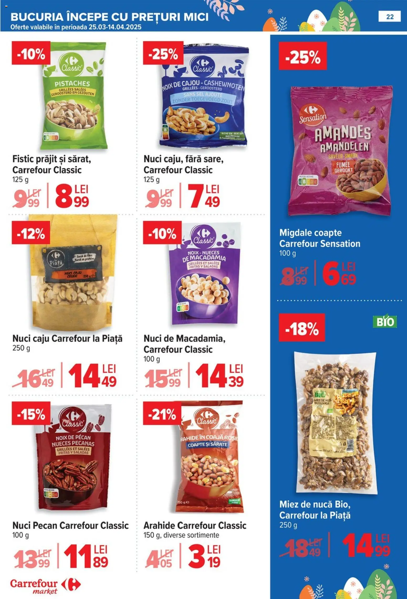 Noul catalog Carrefour – valabil de la 06.04.2026 | Pagină: 27 | Produse: Mici, Arahide, Caju, Fistic
