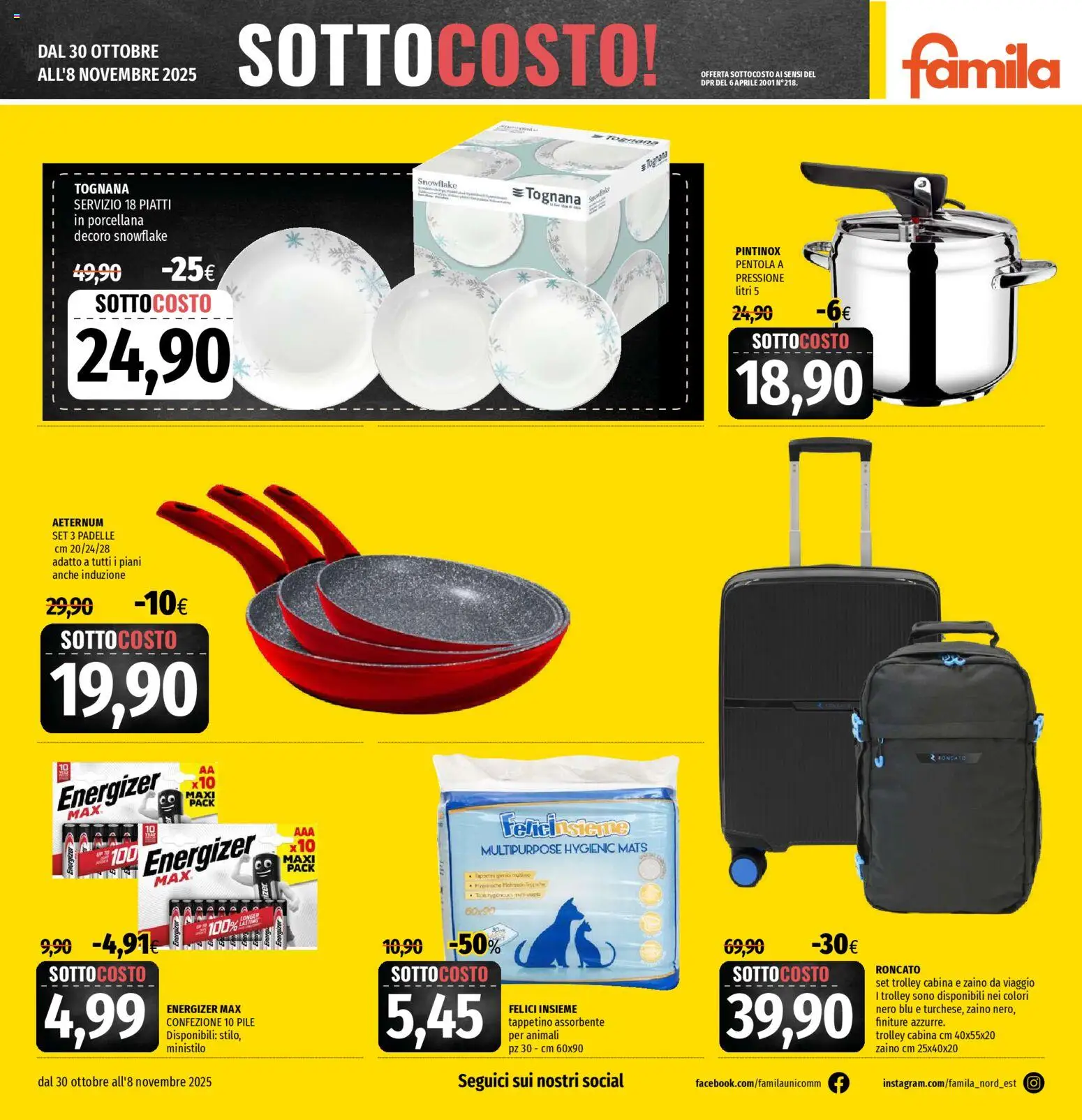 Volantino Famila del 30.10.2025 | Pagina: 6 | Prodotti: Pile, Zaino, Trolley, Pentola a pressione