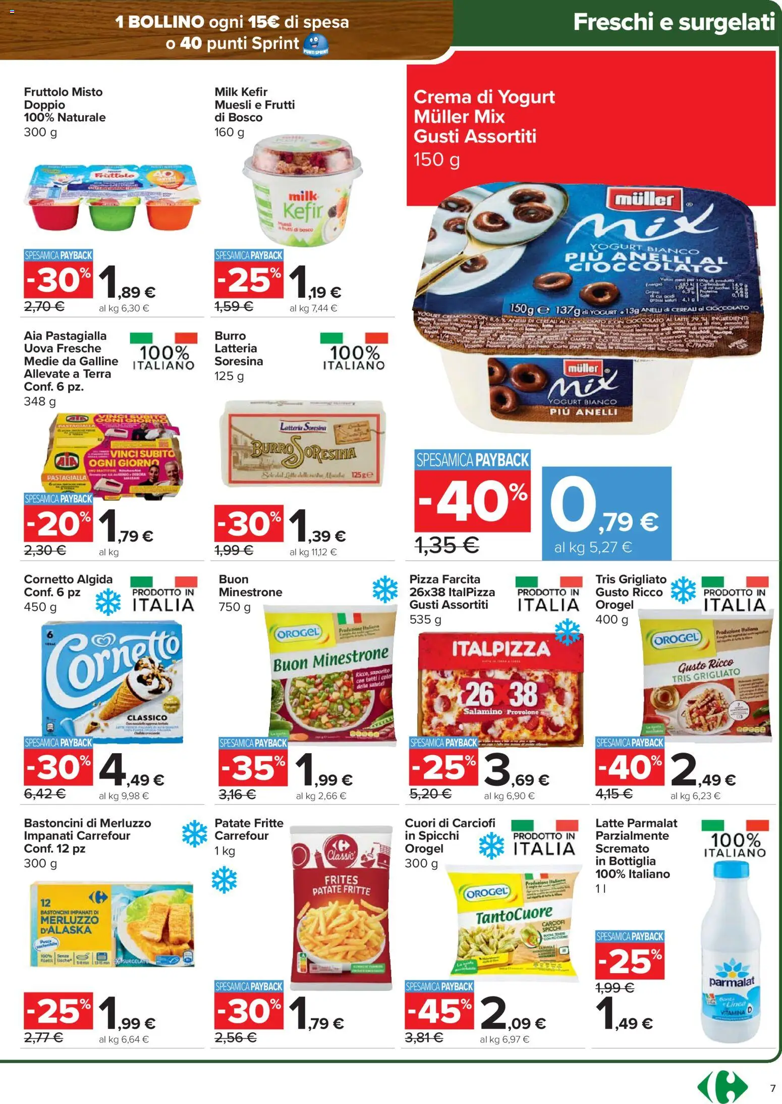Volantino Carrefour del 12.03.2026 | Pagina: 7 | Prodotti: Minestrone, Uova, Pizza, Cornetto