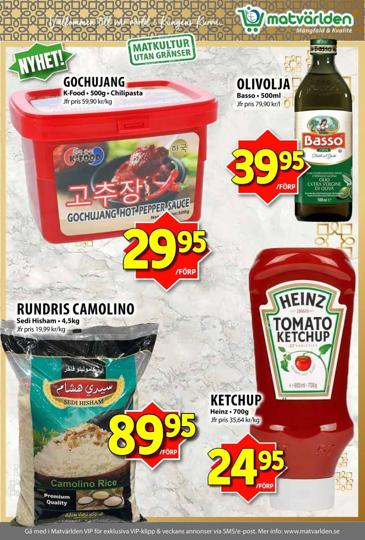 Matvärlden reklamblad aktuell från 11.08.2025 | Sida: 3 | Produkter: Olivolja, Ketchup