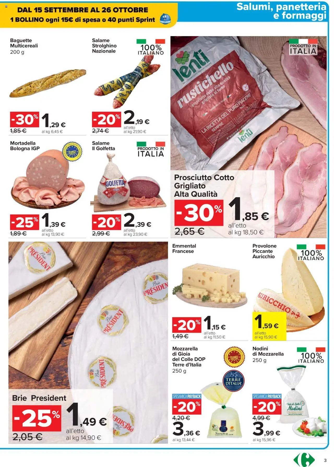 Volantino Carrefour del 14.10.2025 | Pagina: 3 | Prodotti: Provolone, Prosciutto Cotto, Mozzarella, Prosciutto