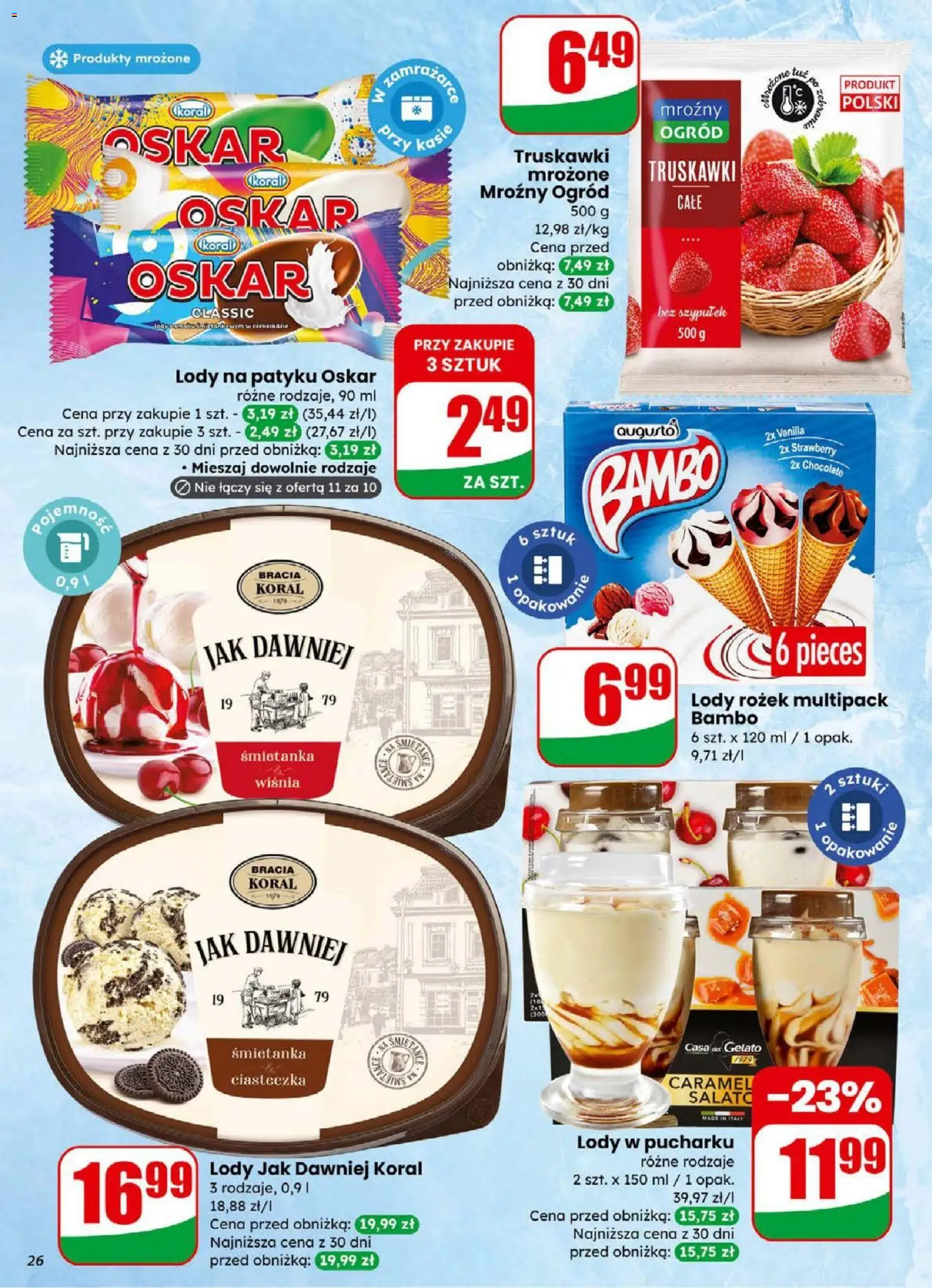 Dino Gazetka od 31.12.2025 | Strona: 26 | Produkty: Lody na patyku, Truskawki, Ciasteczka, Lody