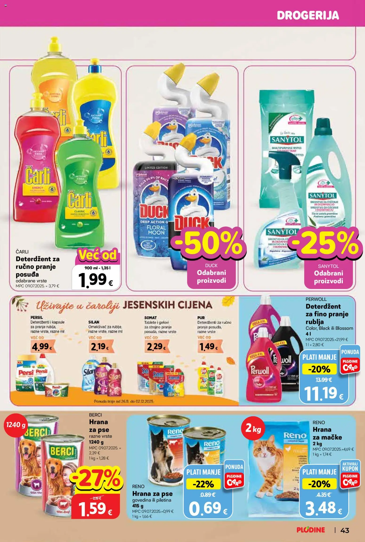 Plodine katalog | vrijedi od 26.11.2025 | Stranica: 43 | Proizvodi: Deterdžent, Govedina, Hrana za mačke, Perwoll