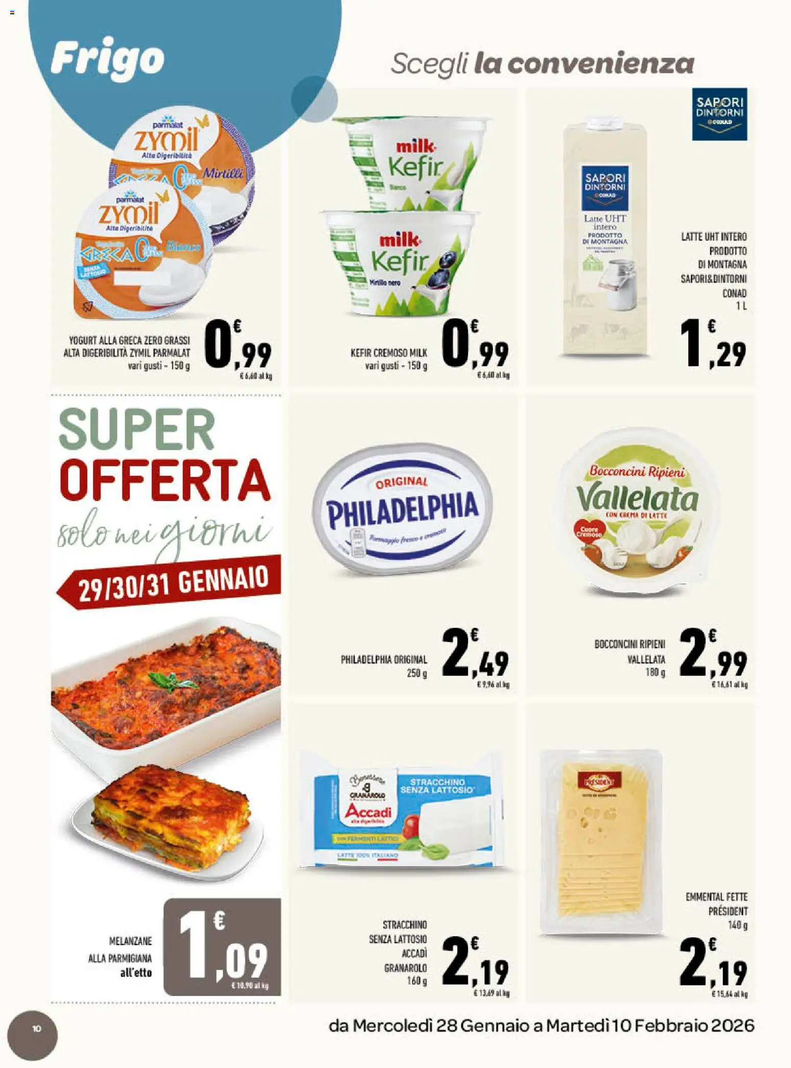 Volantino Conad del 28.01.2026 | Pagina: 10 | Prodotti: Latte, Mirtilli, Stracchino, Emmental
