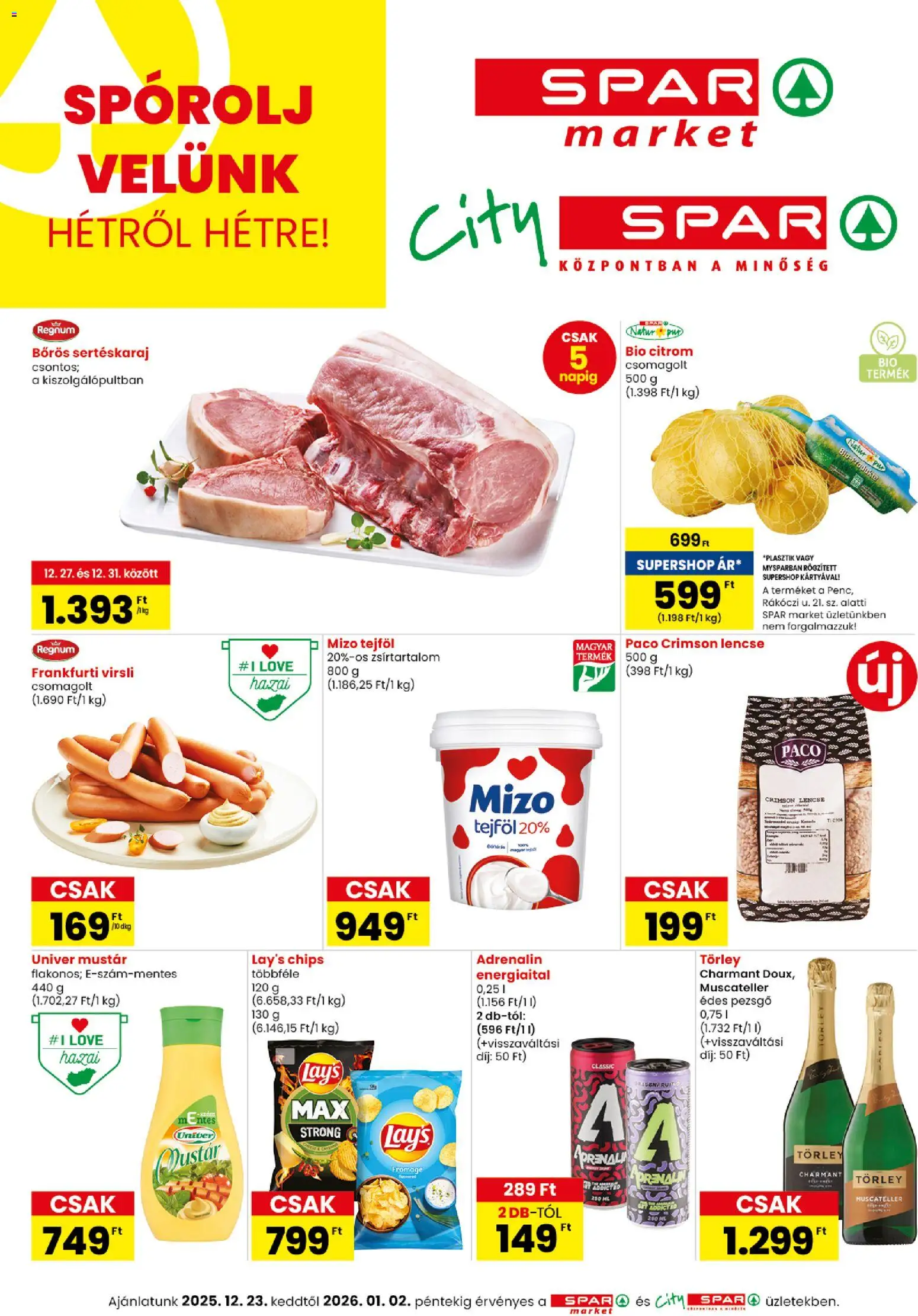 Spar Market akciós ujság - amely érvényes a következő dátumtól: 23.12.2025 | Oldal: 1 | Termékek: Sertéskaraj, Pezsgő, Lencse, Mustár