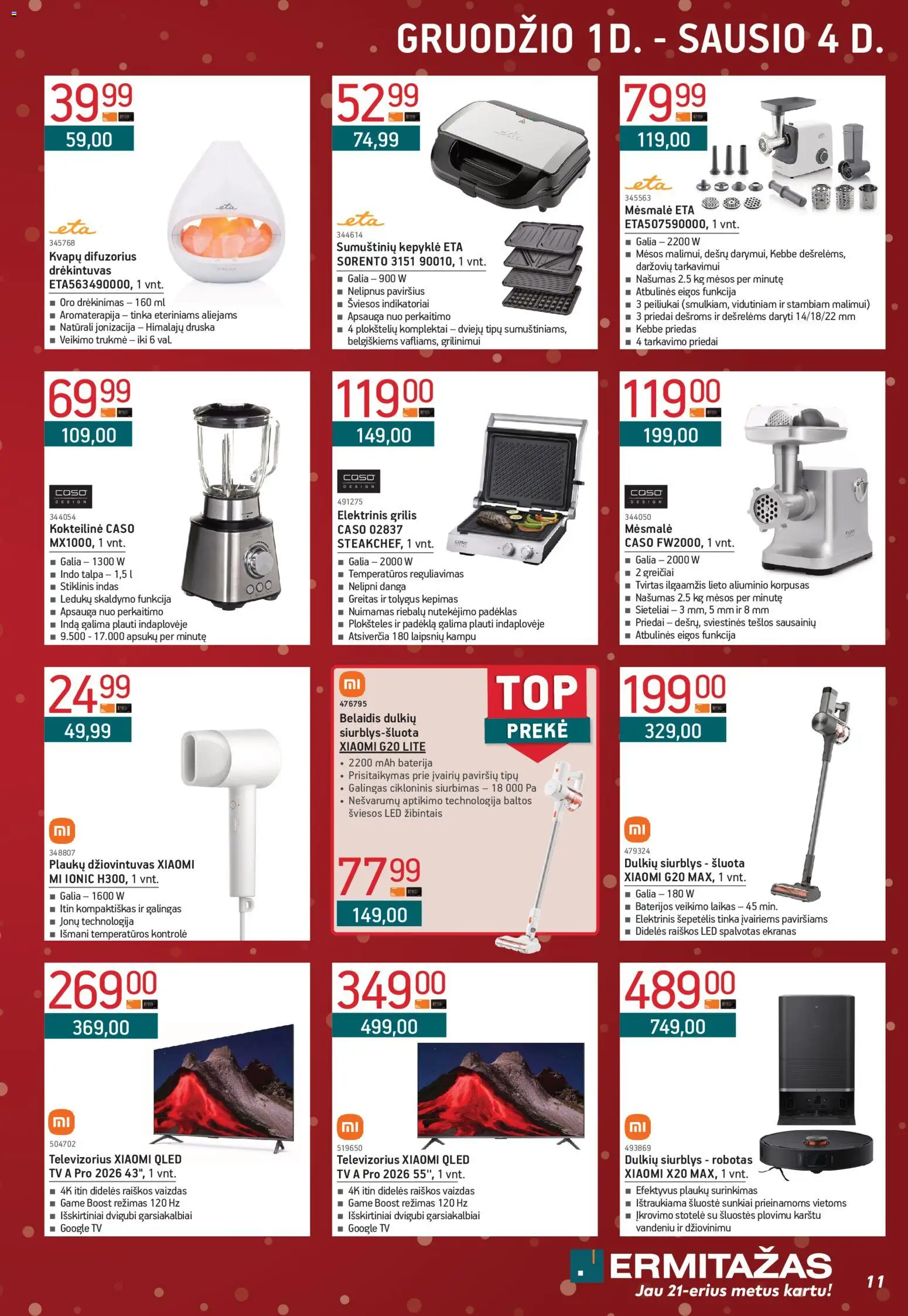 ERMITAŽAS akcijos nuo 01.12.2025 | Puslapis: 11 | Prekių: Robotas, Televizorius, Druska, Grilis