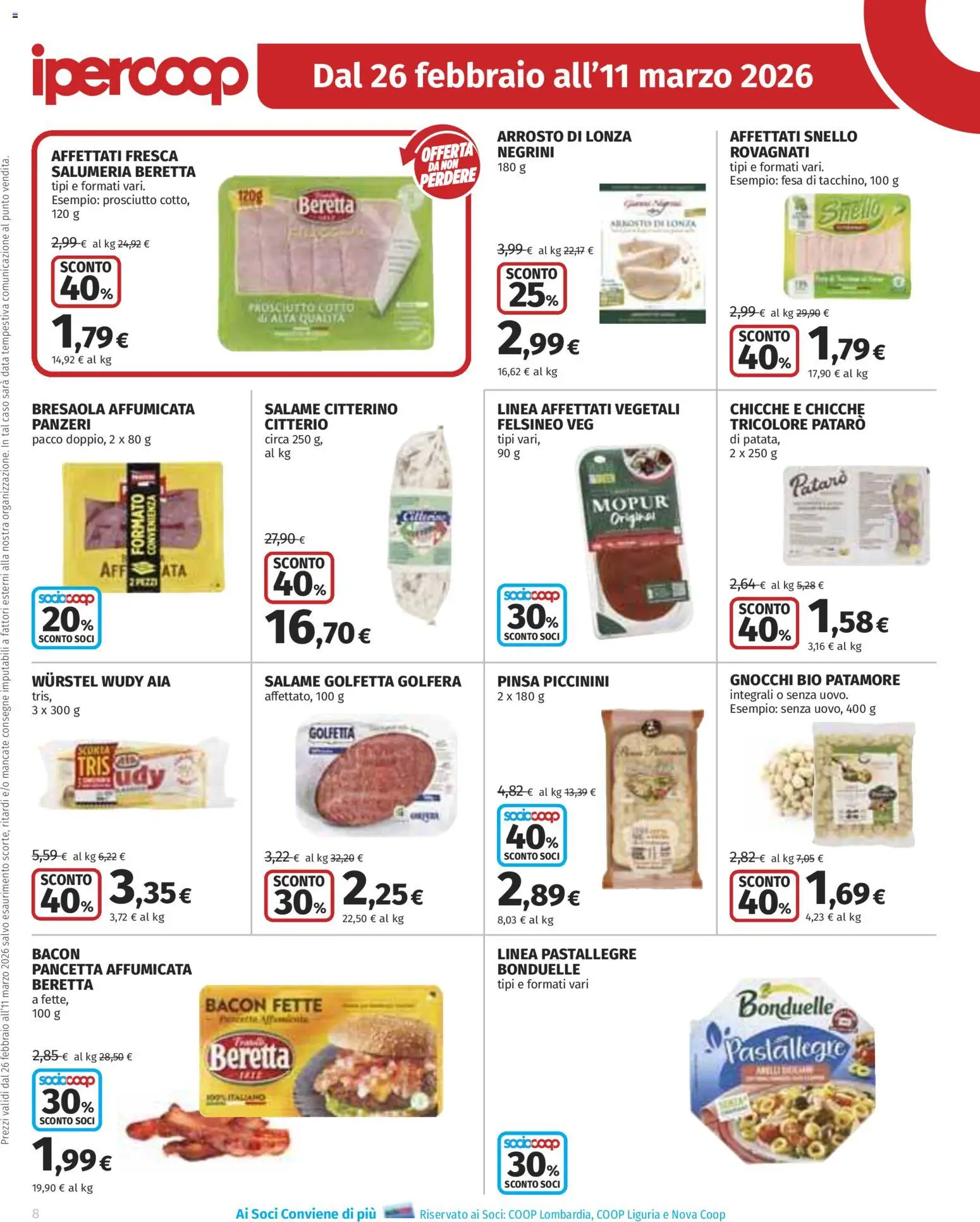 Volantino Ipercoop del 26.02.2026 | Pagina: 8 | Prodotti: Pancetta, Prosciutto, Wurstel, Gnocchi