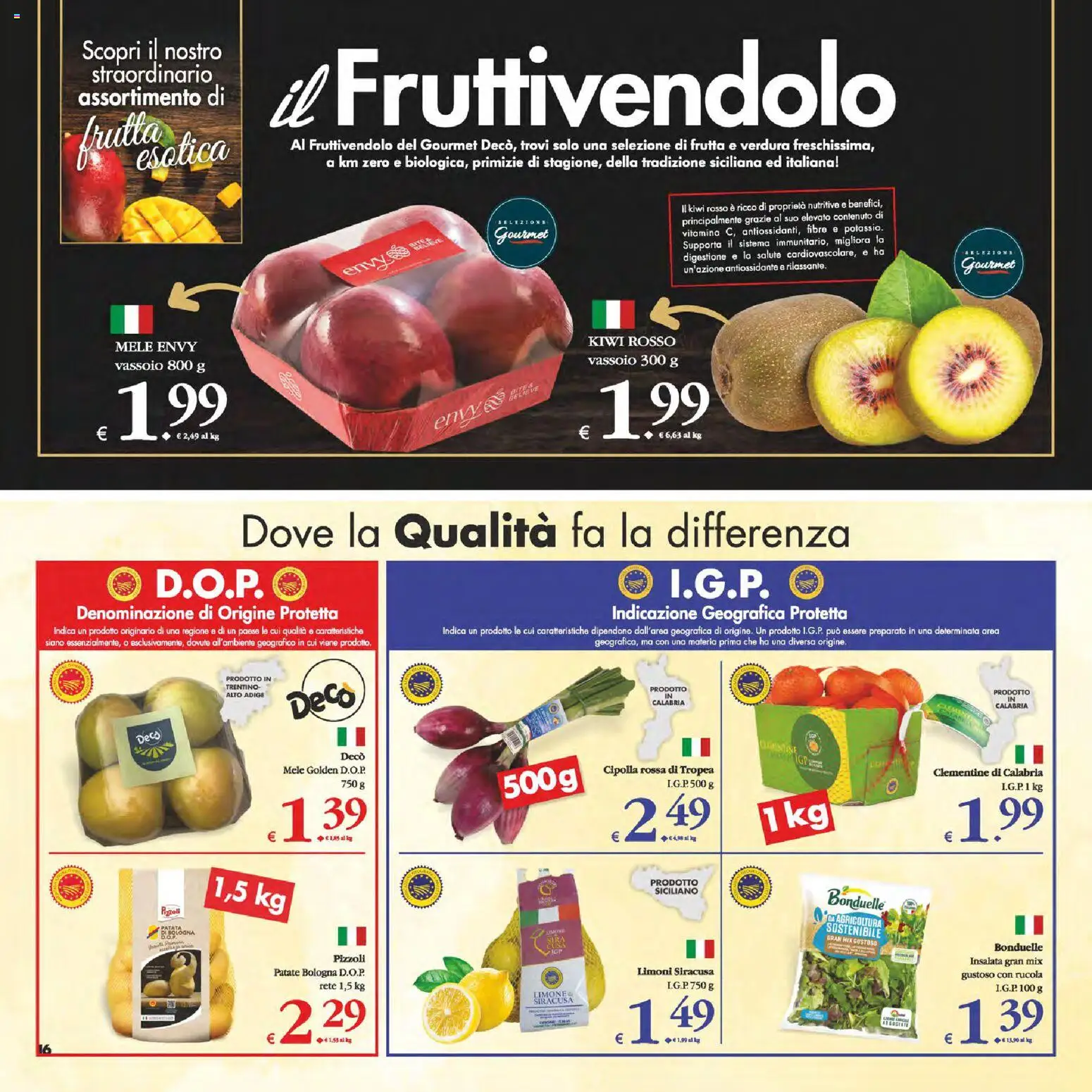 Volantino Decò del 14.11.2025 | Pagina: 16 | Prodotti: Rucola, Insalata, Patate, Frutta