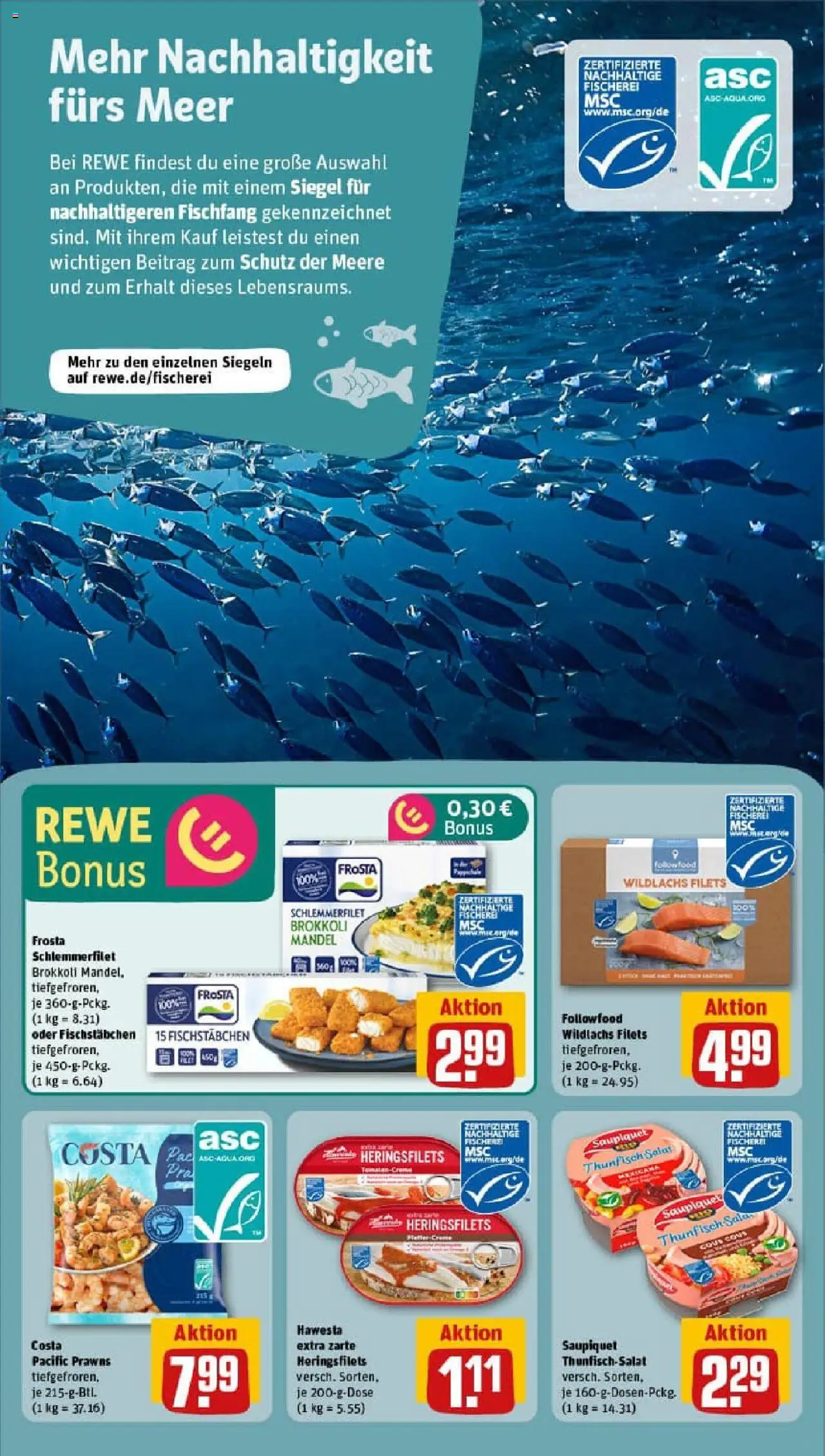 Rewe prospekt Holzwickede	 - gültig ab dem 17.08.2025 | Seite: 22 | Produkte: Thunfisch, Frosta, Fischstabchen, Brokkoli