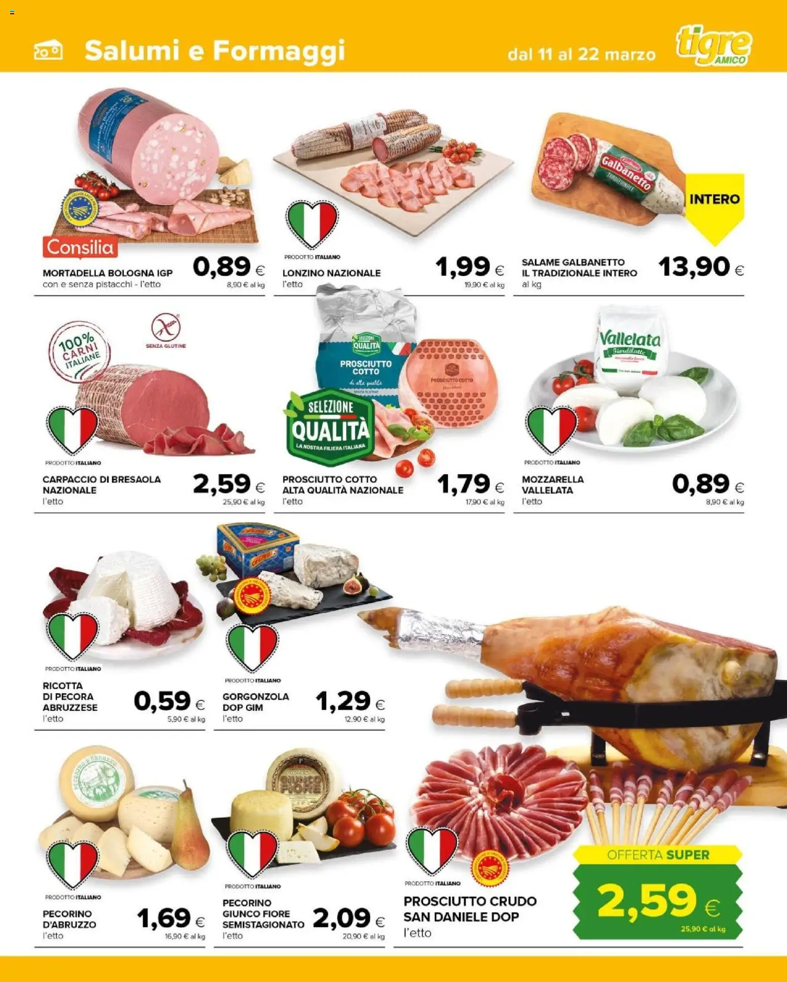 Volantino Tigre del 10.03.2026 | Pagina: 3 | Prodotti: Prosciutto Cotto, Bresaola, Mortadella, Ricotta