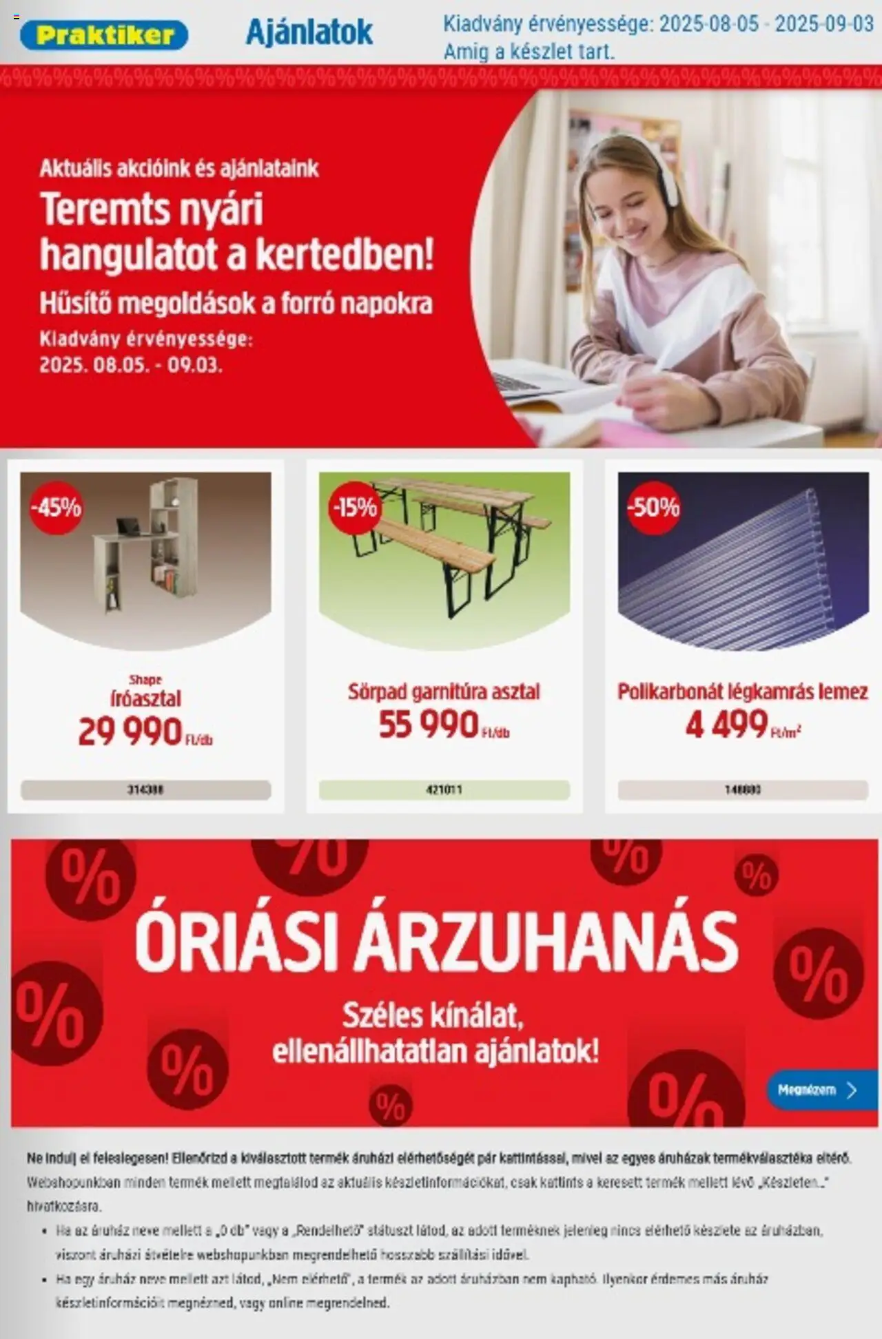 Praktiker akciós ujság - amely érvényes a következő dátumtól: 05.08.2025 | Oldal: 1 | Termékek: Sörpad, Sörpad garnitúra, Asztal, Íróasztal