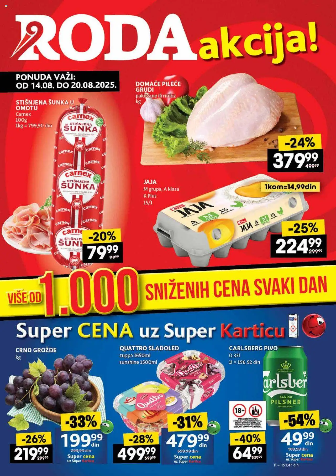 Roda katalog - važi od 14.08.2025 | Strana: 1 | Proizvode: Pileće grudi, Jaja, Šunka, Carlsberg