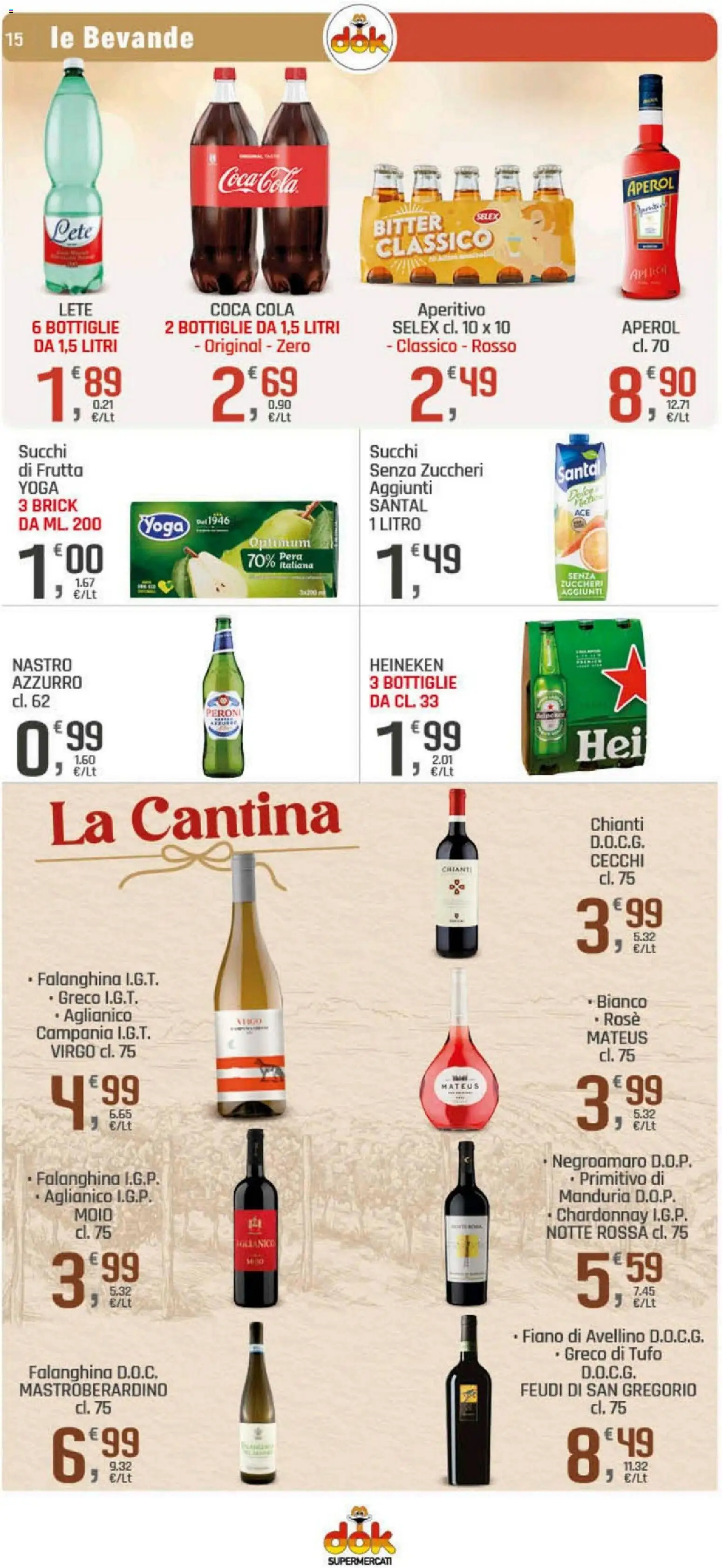 Volantino DOK del 16.12.2025 | Pagina: 15 | Prodotti: Pera, Aperol, Heineken, Coca Cola