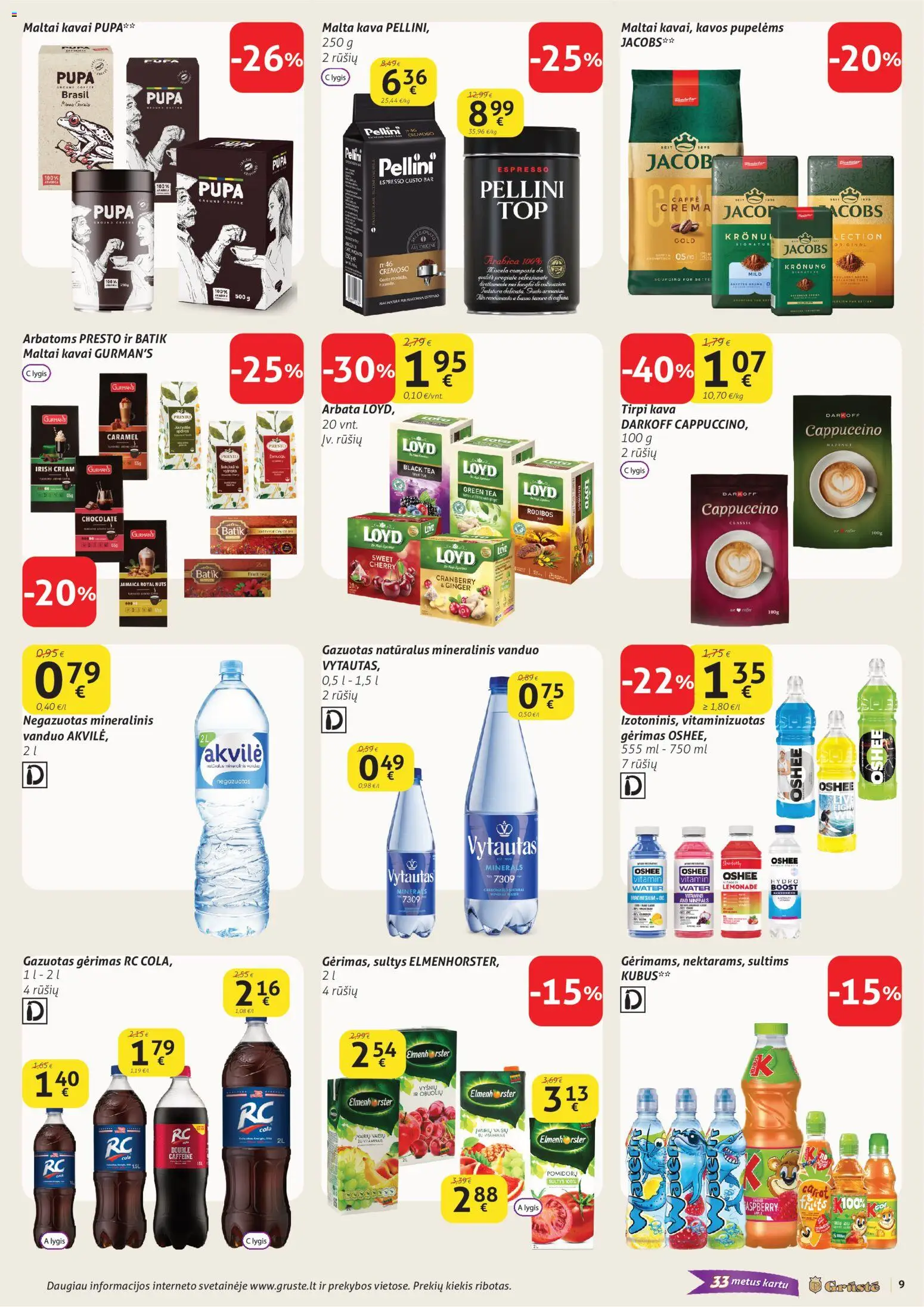 GRUSTE akcijos nuo 21.02.2026 | Puslapis: 9 | Prekių: Kava, Sultys, Arbata, Mineralinis vanduo