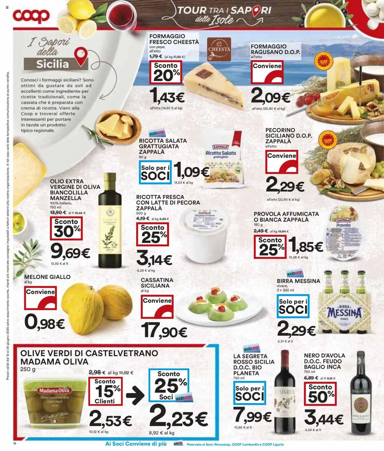 Volantino COOP del 12.06.2025 | Pagina: 16 | Prodotti: Olive, Data, Birra messina, Pecorino