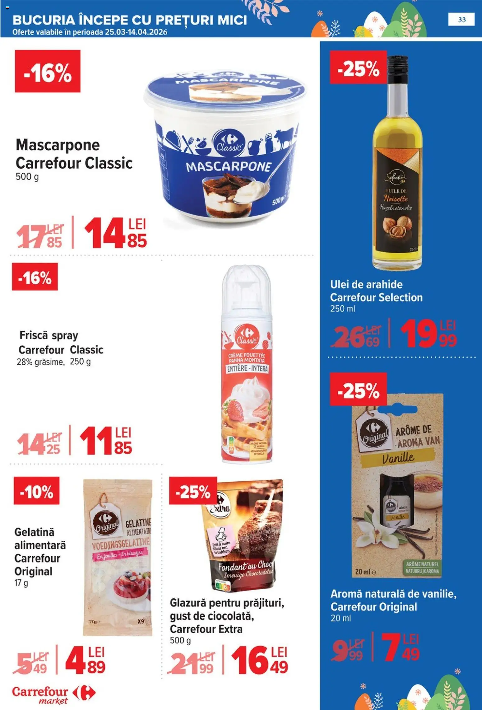 Noul catalog Carrefour – valabil de la 25.03.2026 | Pagină: 37 | Produse: Mici, Arahide, Ulei, Frișcă