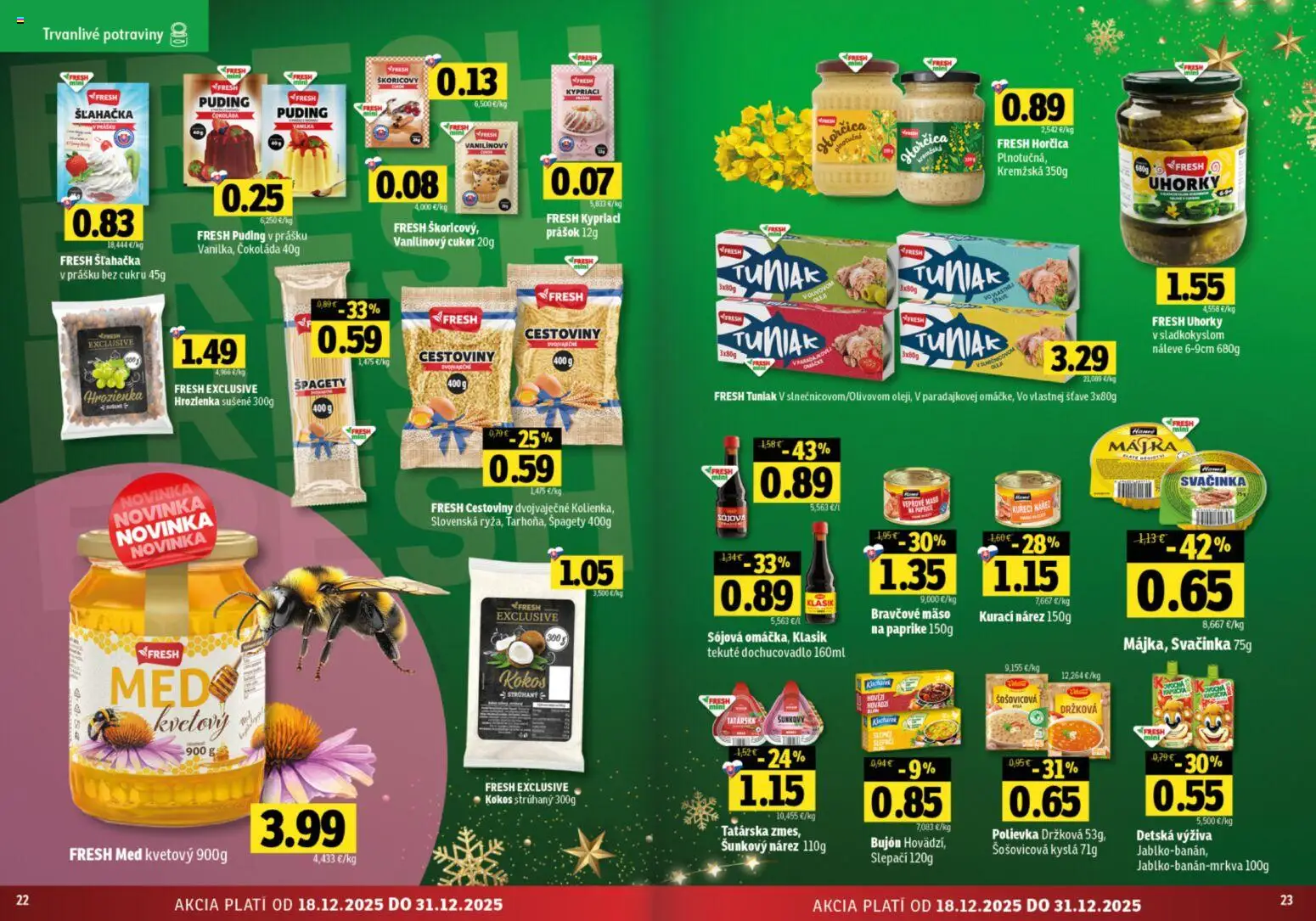 Nové Fresh akcie – leták je platný od 18.12.2025 | Strana: 12 | Produkty: Čokoláda, Bravčové mäso, Hrozienka, Med