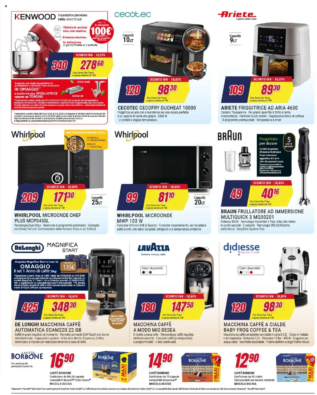 Volantino Trony del 02.10.2025 | Pagina: 12 | Prodotti: Macchina da caffe, Caffè, Impastatrice, Spatola
