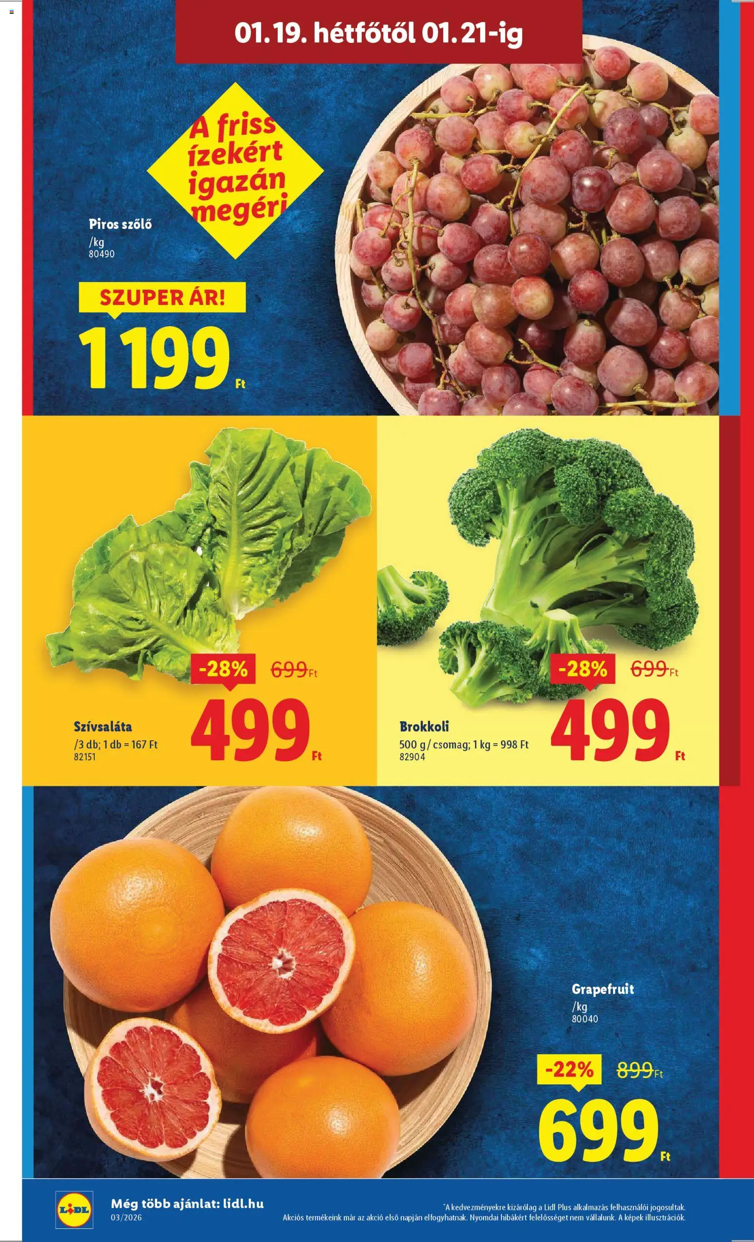 Lidl akciós ujság - amely érvényes a következő dátumtól: 15.01.2026 | Oldal: 42 | Termékek: Szőlő, Brokkoli, Grapefruit