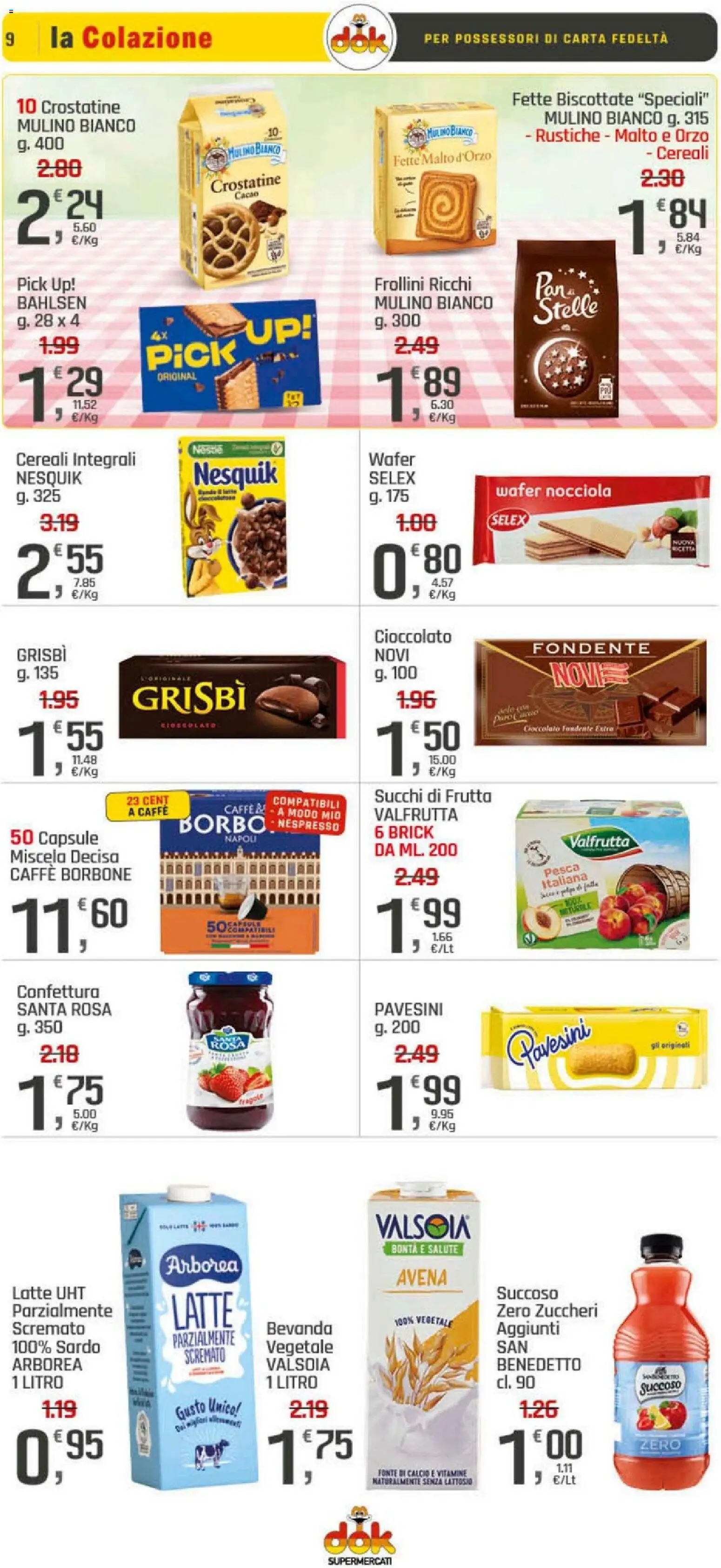 Volantino DOK del 19.03.2026 | Pagina: 9 | Prodotti: Cereali, Frutta, Fette biscottate, Frollini