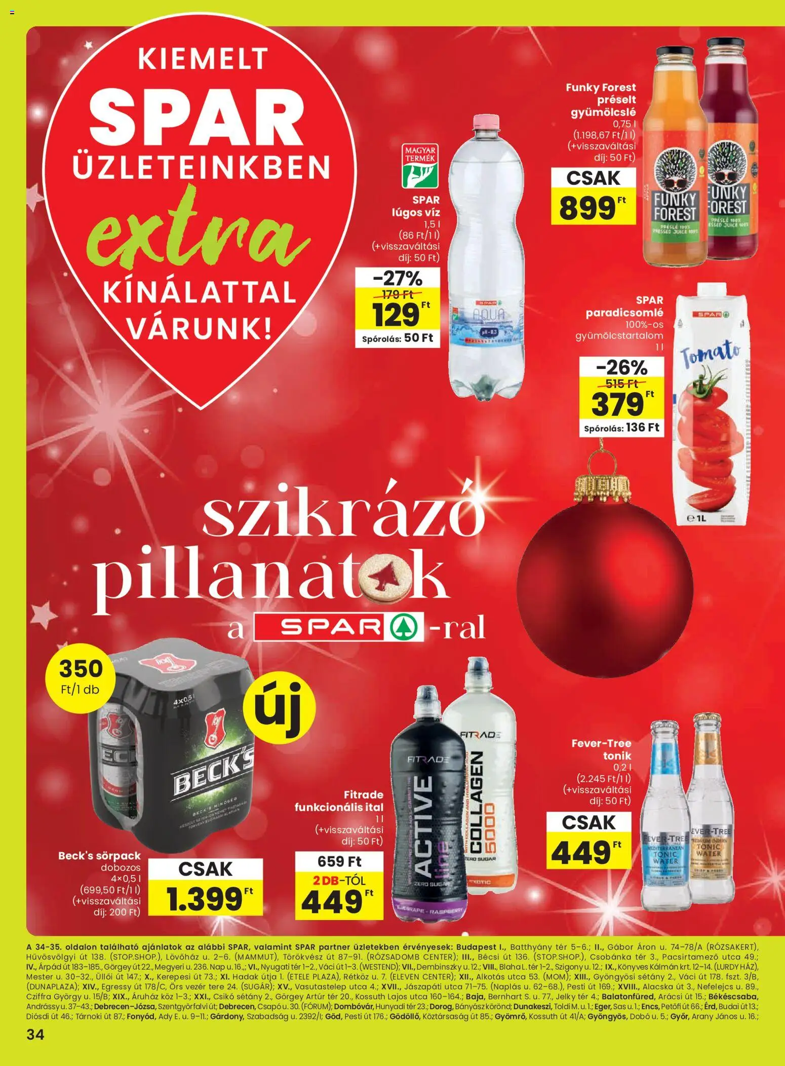 Spar akciós ujság - amely érvényes a következő dátumtól: 11.12.2025 | Oldal: 7 | Termékek: Tonic, Gyümölcslé, Paradicsomlé