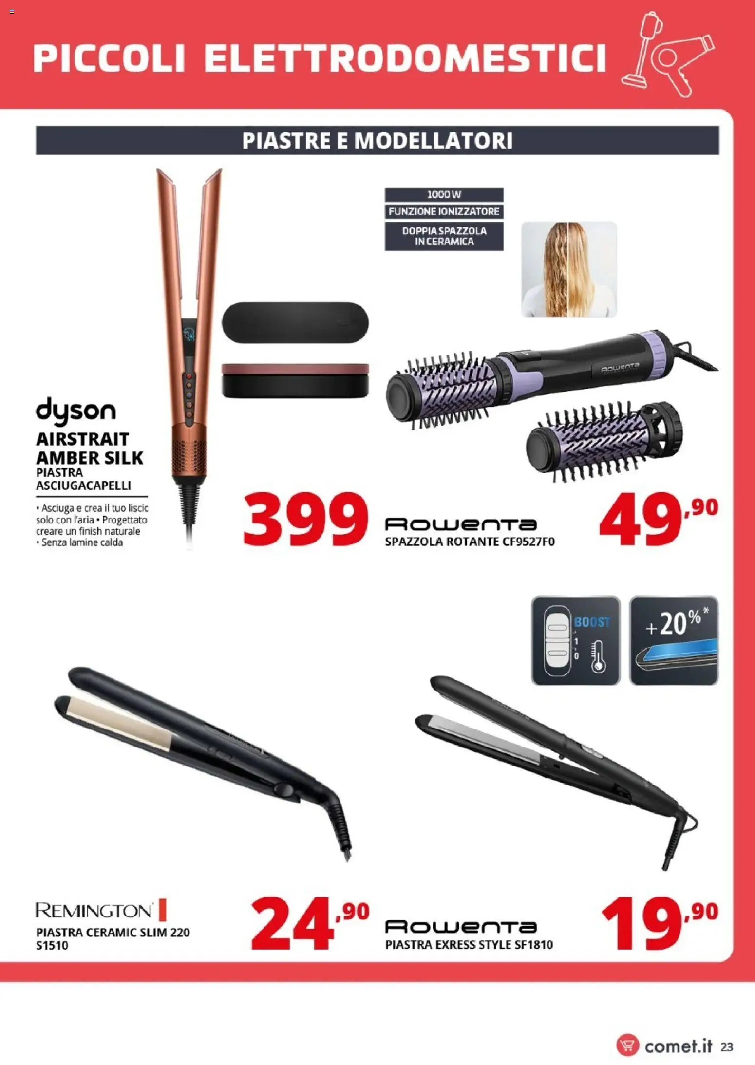 Volantino Comet del 09.01.2026 | Pagina: 23 | Prodotti: Spazzola, Asciugacapelli, Dyson