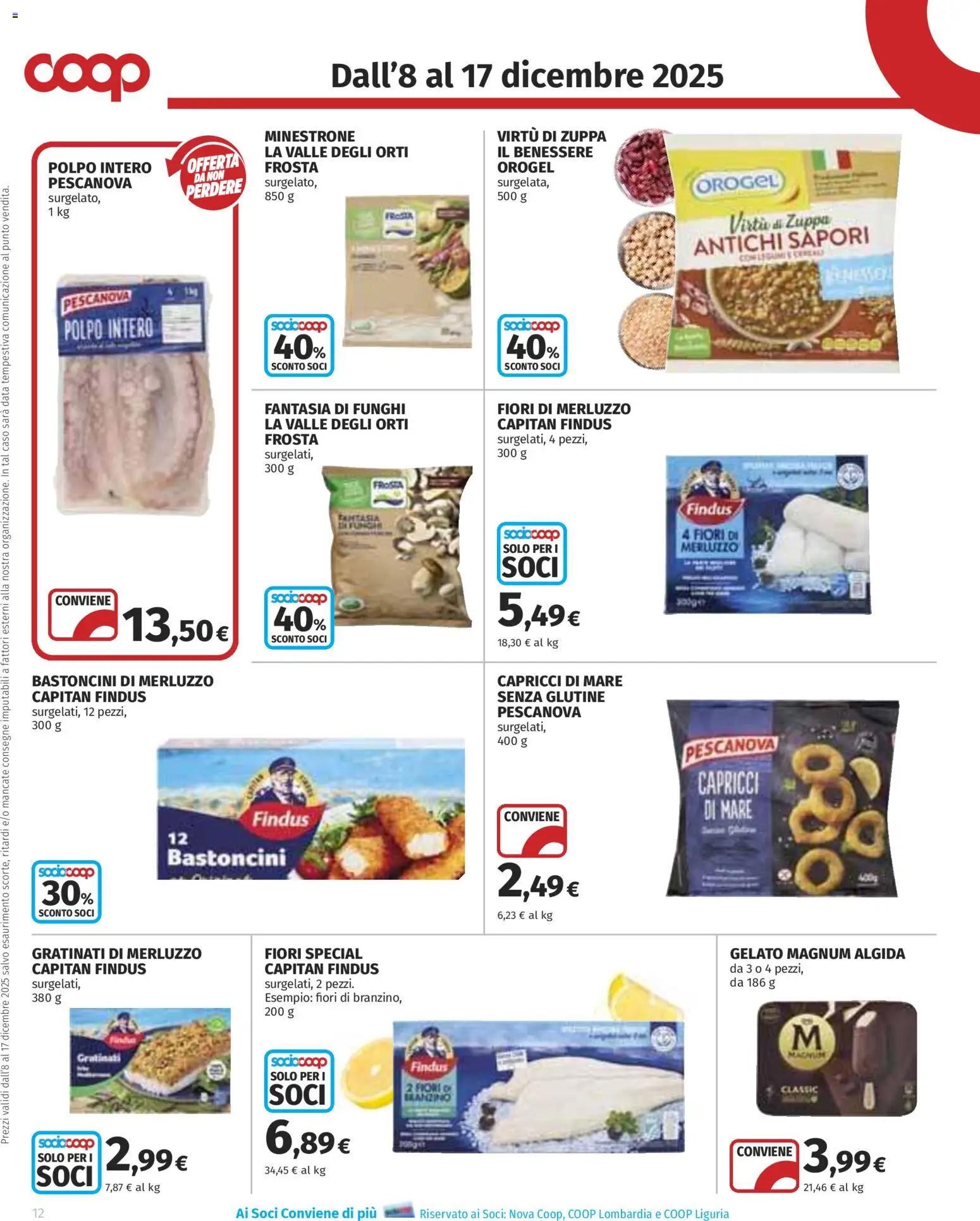 Volantino COOP del 08.12.2025 | Pagina: 12 | Prodotti: Minestrone, Gelato, Funghi, Data