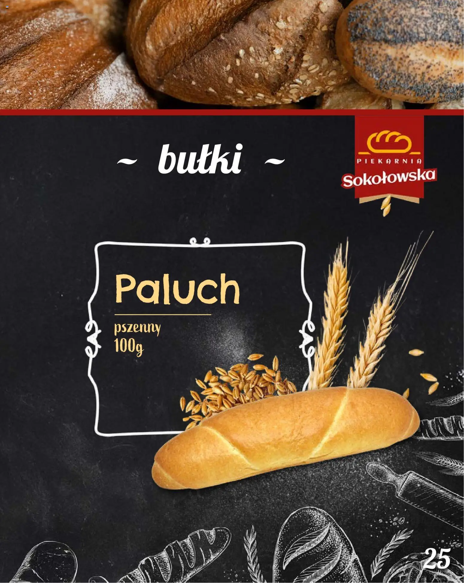 Topaz Gazetka - Piekarnia Sokołowska od 01.02.2026 | Strona: 25 | Produkty: Piekarnia