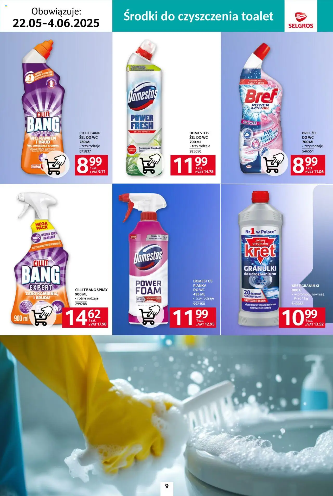 Selgros cash&carry Gazetka - Sprzątanie od 22.05.2025 | Strona: 9 | Produkty: Cleaner, Toaleta, Domestos