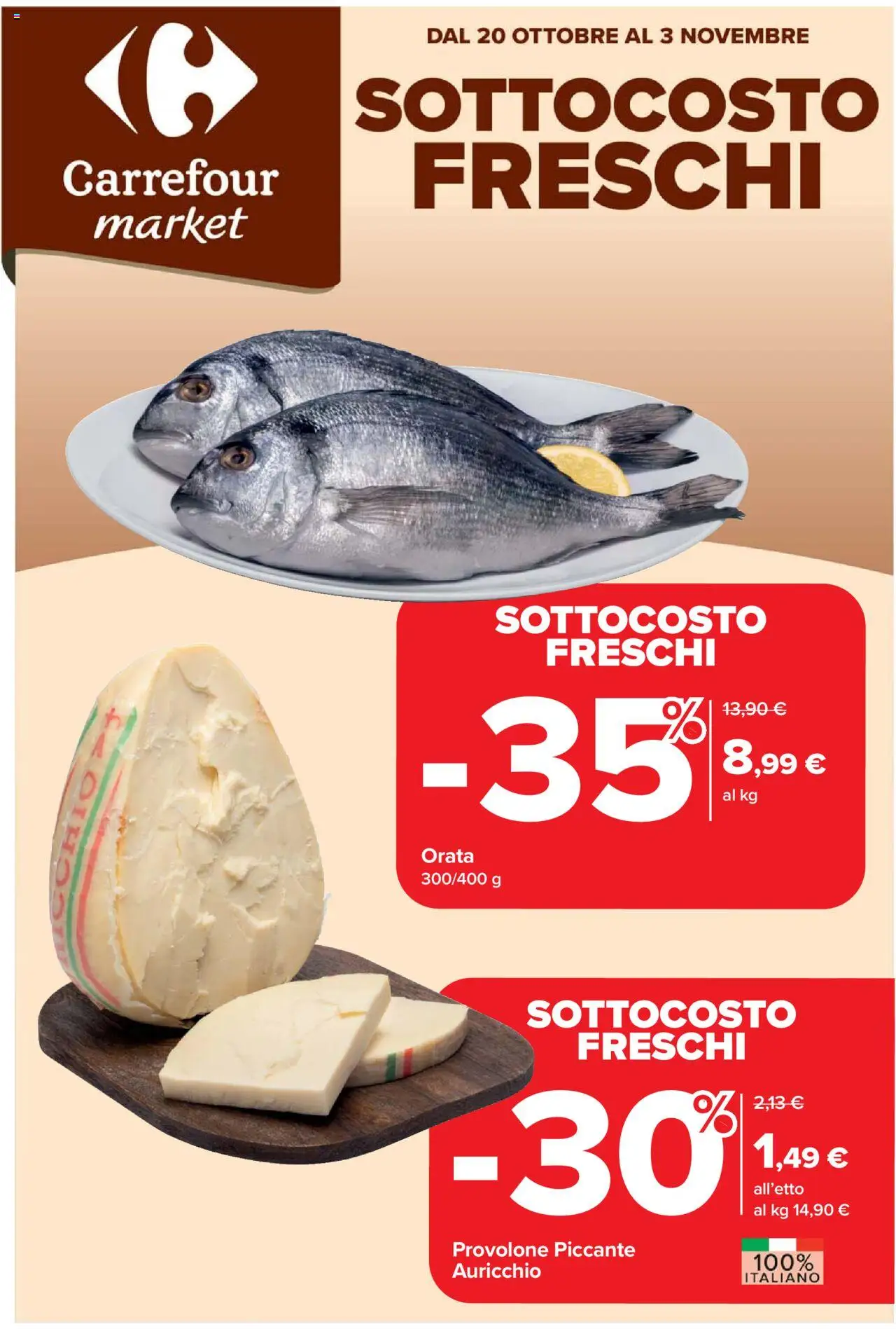 Volantino Carrefour del 20.10.2025 | Pagina: 1 | Prodotti: Provolone, Orata