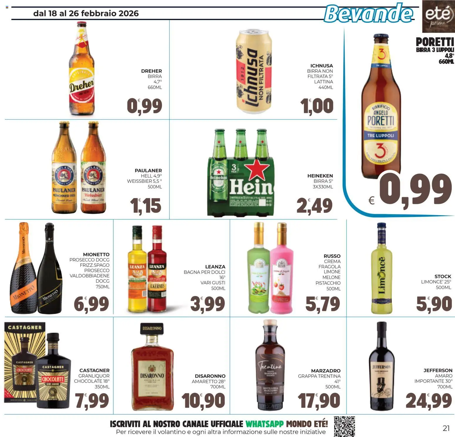 Volantino Eté del 18.02.2026 | Pagina: 21 | Prodotti: Crema, Limone, Heineken, Grappa