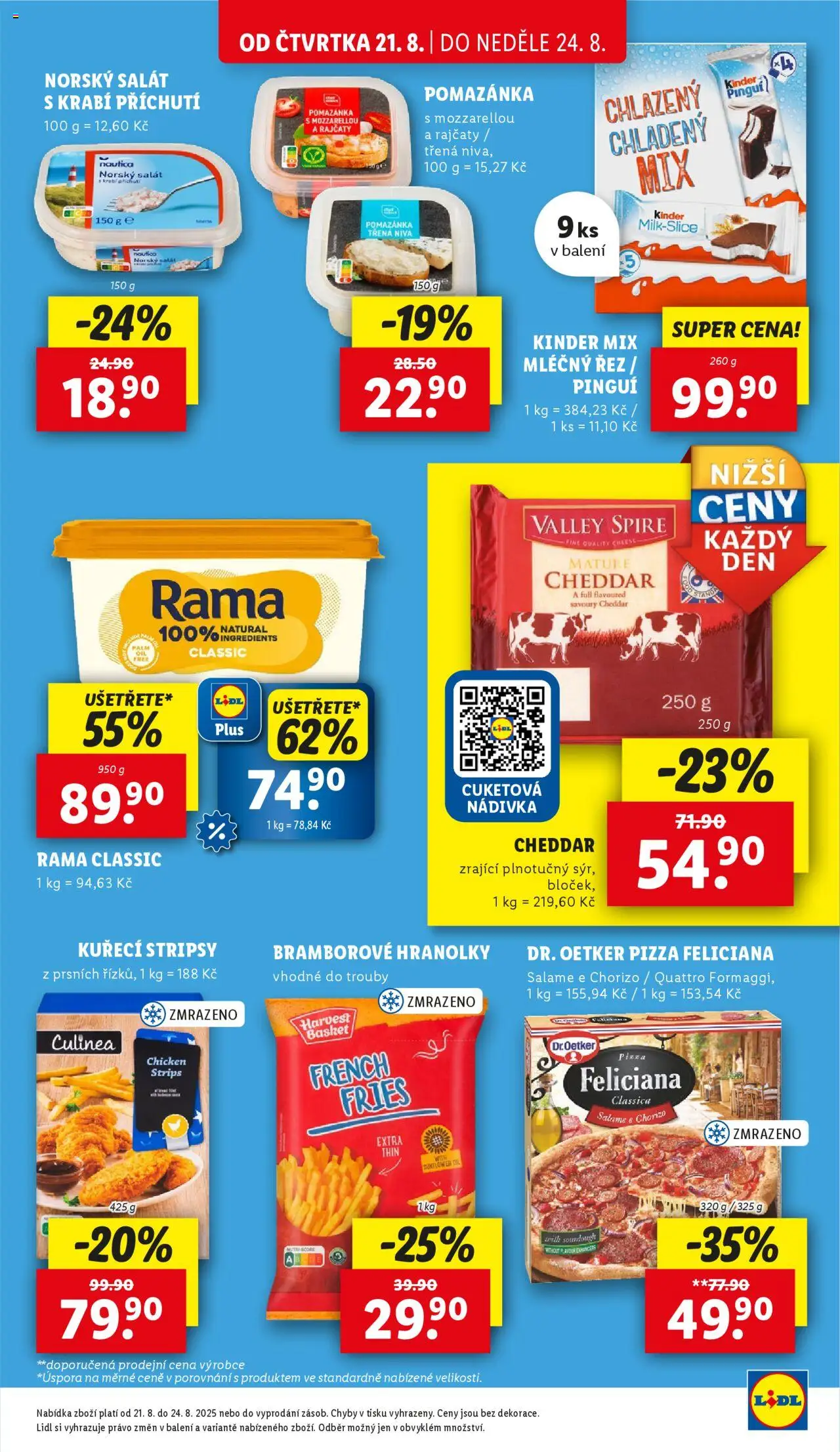 Lidl leták od 21.08.2025 | Strana: 15 | Produkty: Pizza, Pomazánka, Kuřecí stripsy, Kinder