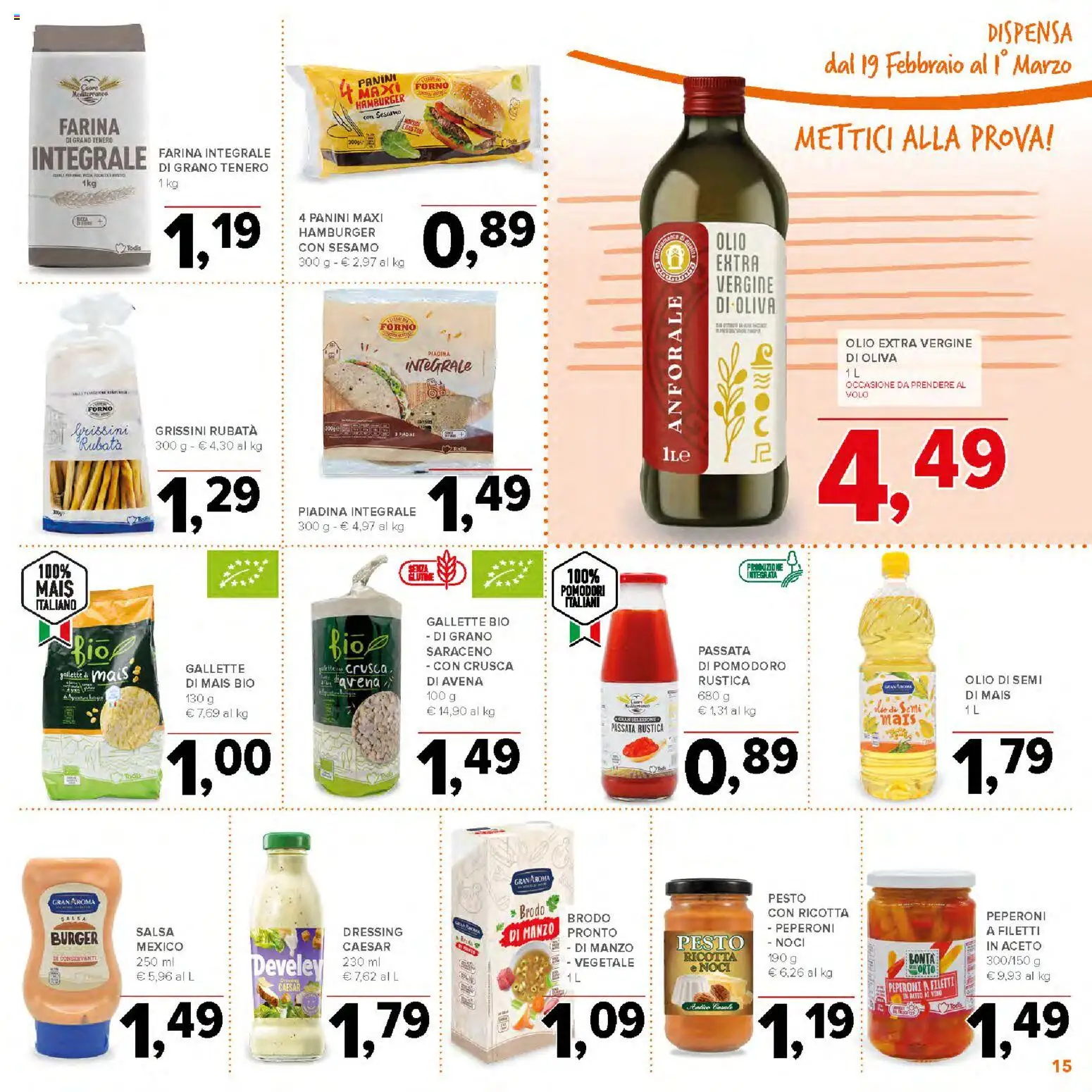 Volantino Todis del 19.02.2026 | Pagina: 15 | Prodotti: Peperoni, Farina, Pomodori, Aceto