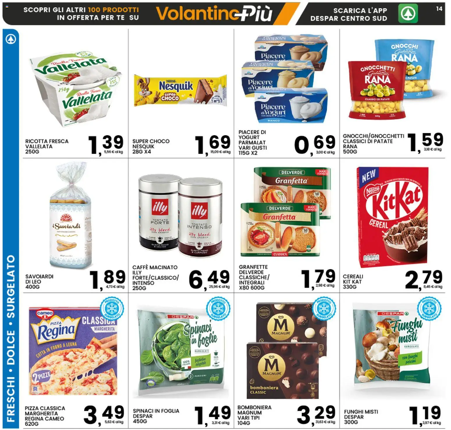Volantino Interspar del 26.12.2025 | Pagina: 14 | Prodotti: Yogurt, Caffè, Pizza, Macinato