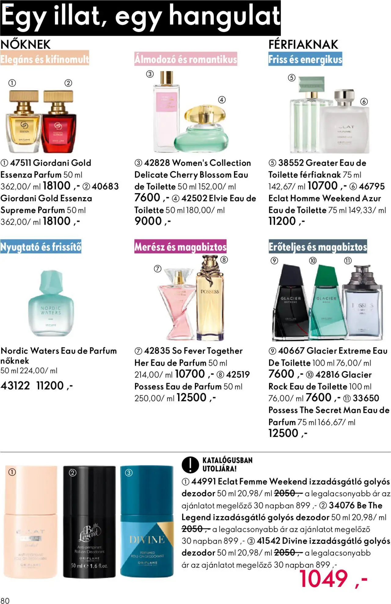 Oriflame akciós ujság - amely érvényes a következő dátumtól: 01.10.2025 | Oldal: 80 | Termékek: Parfüm, Dezodor, Izzadásgátló, Só
