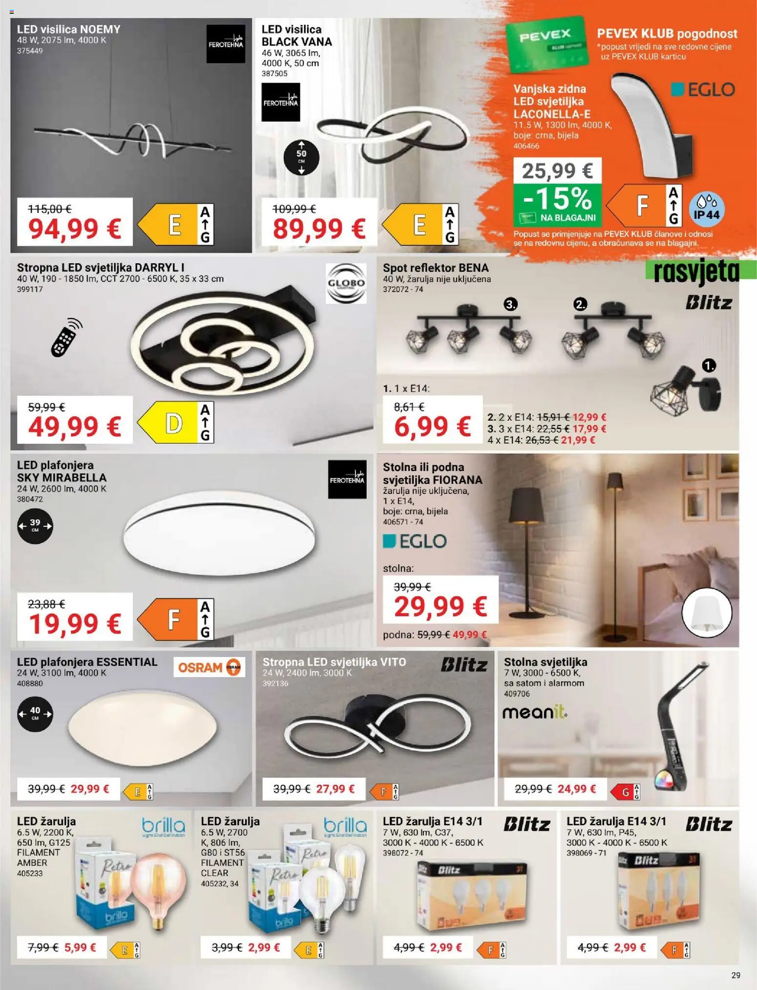 Pevex katalog | vrijedi od 05.03.2026 | Stranica: 29 | Proizvodi: Svjetiljka, Rasvjeta, Plafonjera, Reflektor