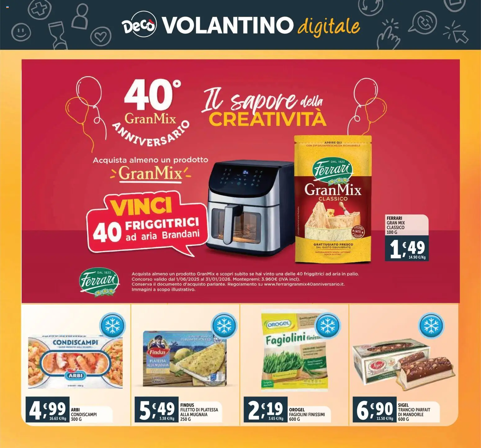 Volantino Decò del 07.11.2025 | Pagina: 25 | Prodotti: Latte, Mandorle, Fagiolini