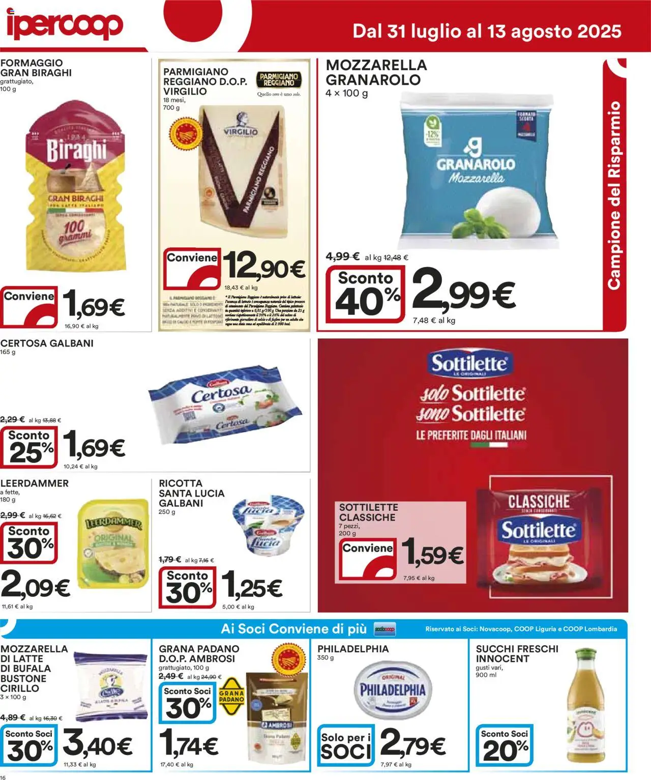 Volantino Ipercoop del 31.07.2025 | Pagina: 16 | Prodotti: Formaggio, Grana Padano, Ricotta, Parmigiano