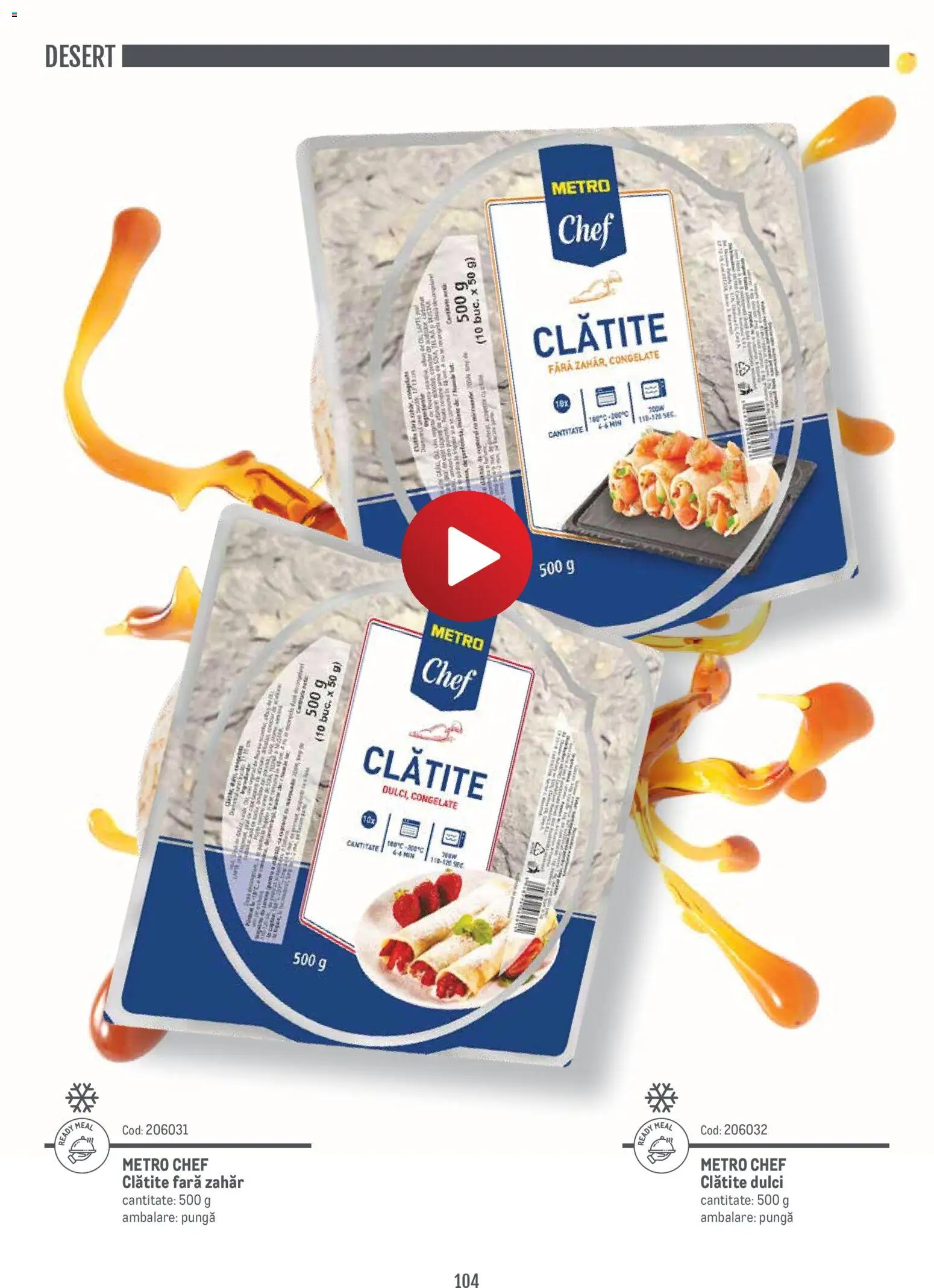 Noul catalog Metro – valabil de la 14.11.2024 | Pagină: 104 | Produse: Pungă, Clătite, Zahăr