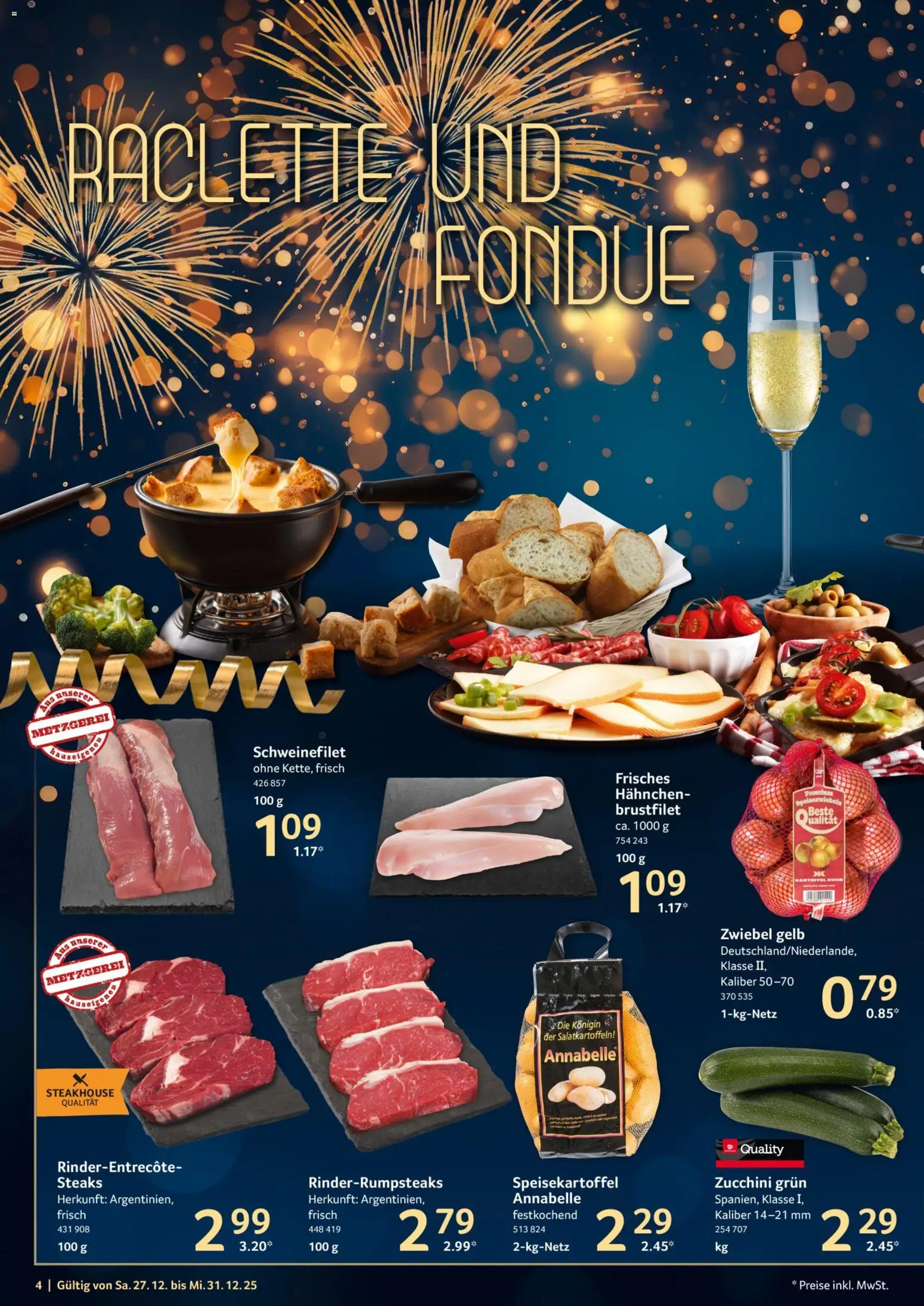 Selgros Prospekt 	 – gültig ab 27.12.2025 | Seite: 4 | Produkte: Hahnchen, Zucchini, Raclette, Fondue