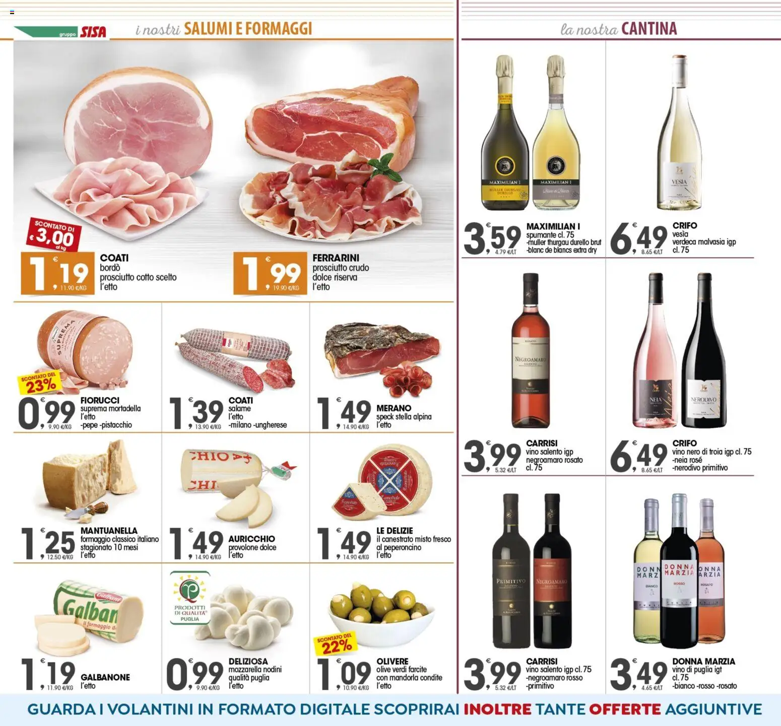 Volantino SISA del 24.10.2025 | Pagina: 2 | Prodotti: Prosciutto Cotto, Formaggio, Prosciutto, Peperoncino
