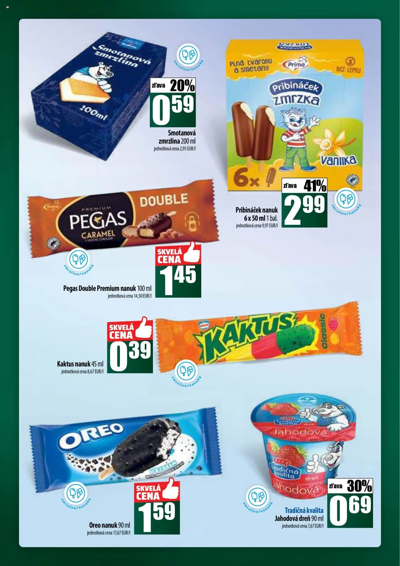 COOP Jednota široká ponuka │ platný od 24.07.2025 | Strana: 22 | Produkty: Dron, Nanuk, Zmrzlina