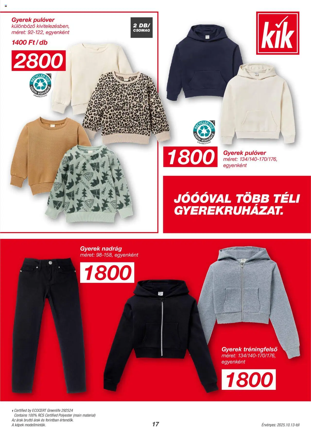 Kik akciós ujság - amely érvényes a következő dátumtól: 13.10.2025 | Oldal: 17 | Termékek: Pulóver, Nadrág