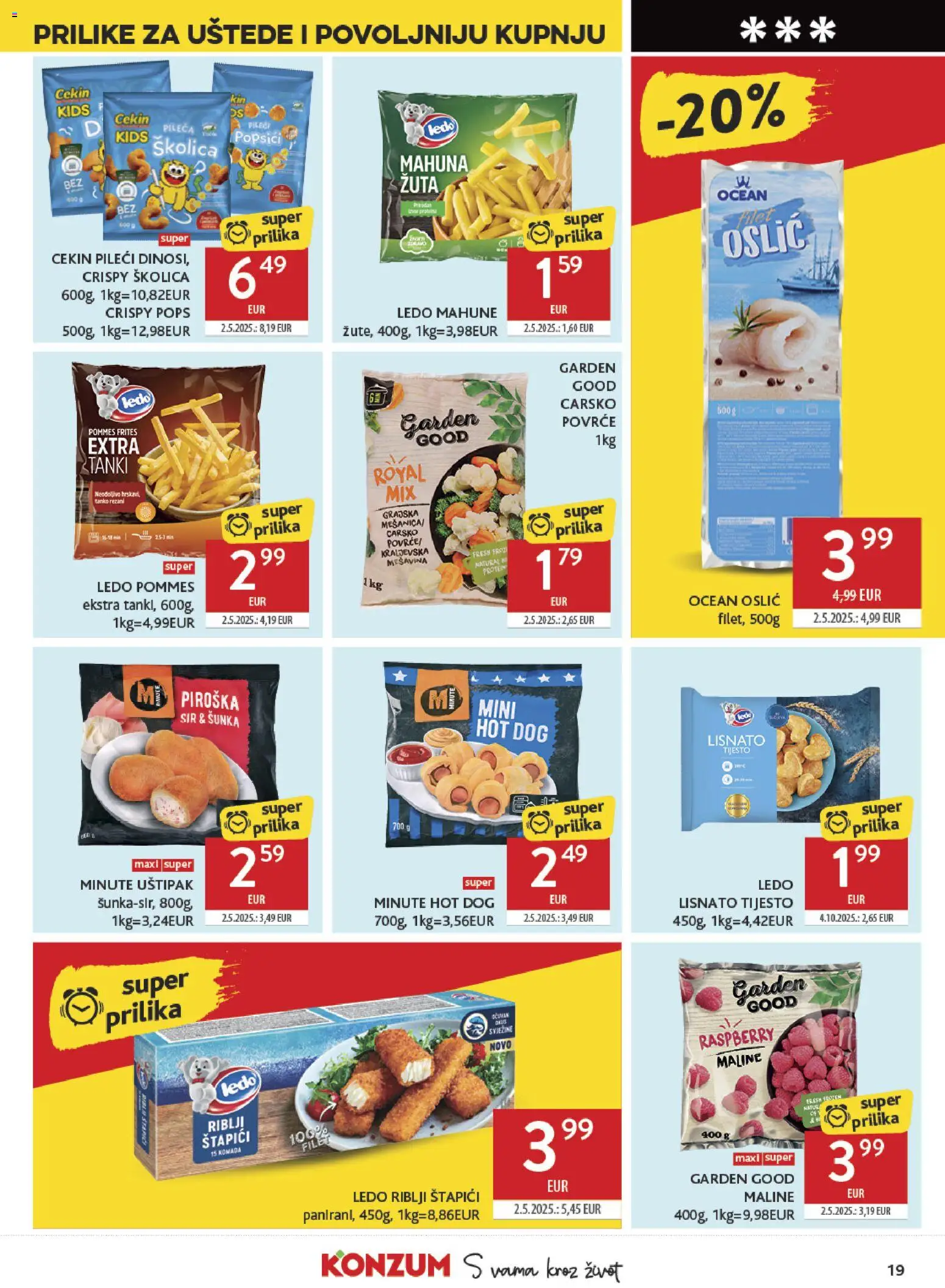 Konzum katalog | vrijedi od 25.02.2026 | Stranica: 19 | Proizvodi: Pommes frites, Lisnato tijesto, Povrće, Piroška