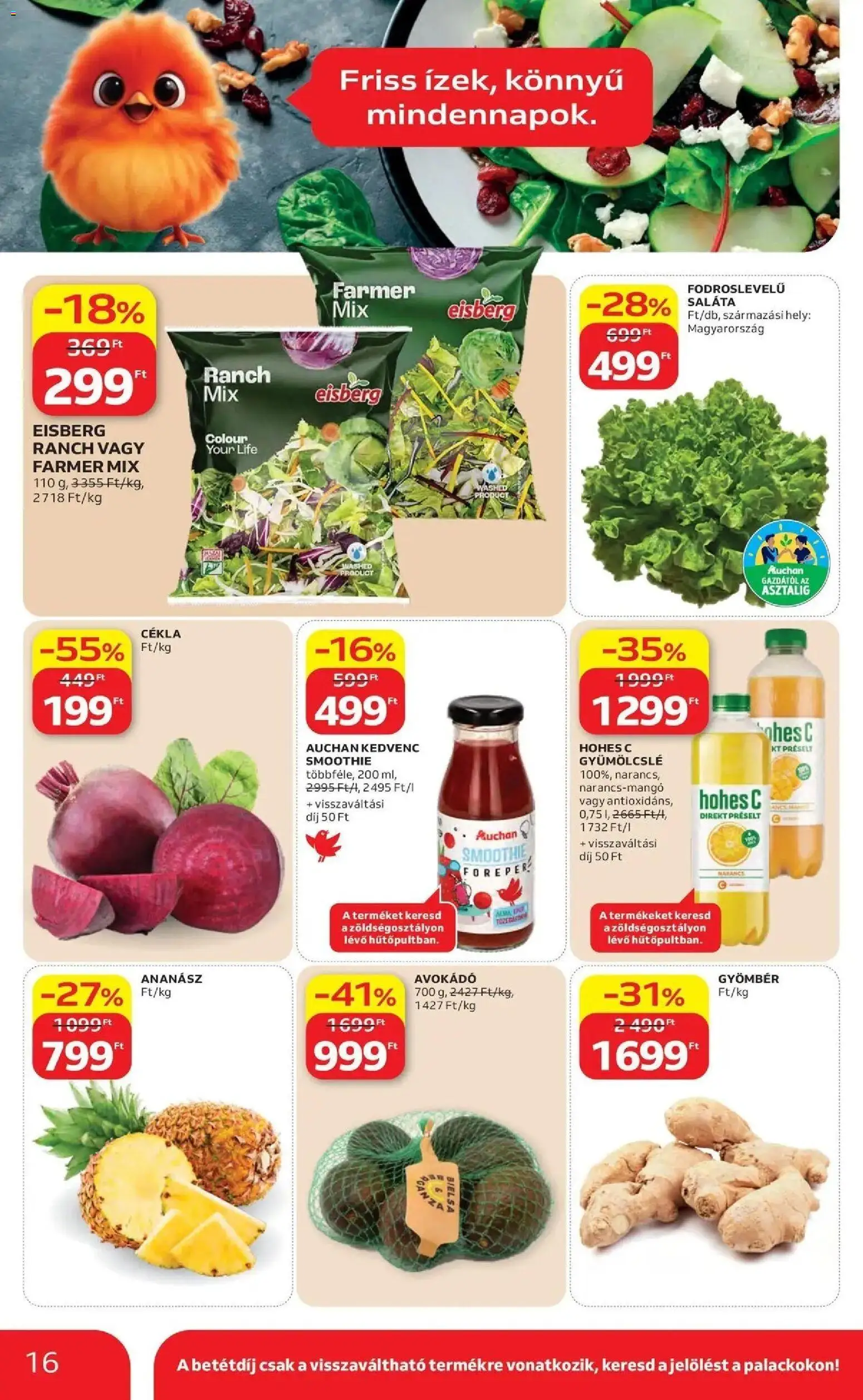 Auchan akciós ujság - amely érvényes a következő dátumtól: 16.04.2026 | Oldal: 16 | Termékek: Gyümölcslé, Ananász, Smoothie, Avokádó