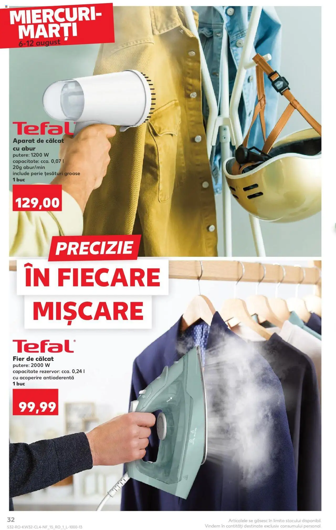 Catalog Kaufland - Galați – valabil de la 06.08.2025 | Pagină: 32 | Produse: Aparat de călcat, Fier de călcat, Perie