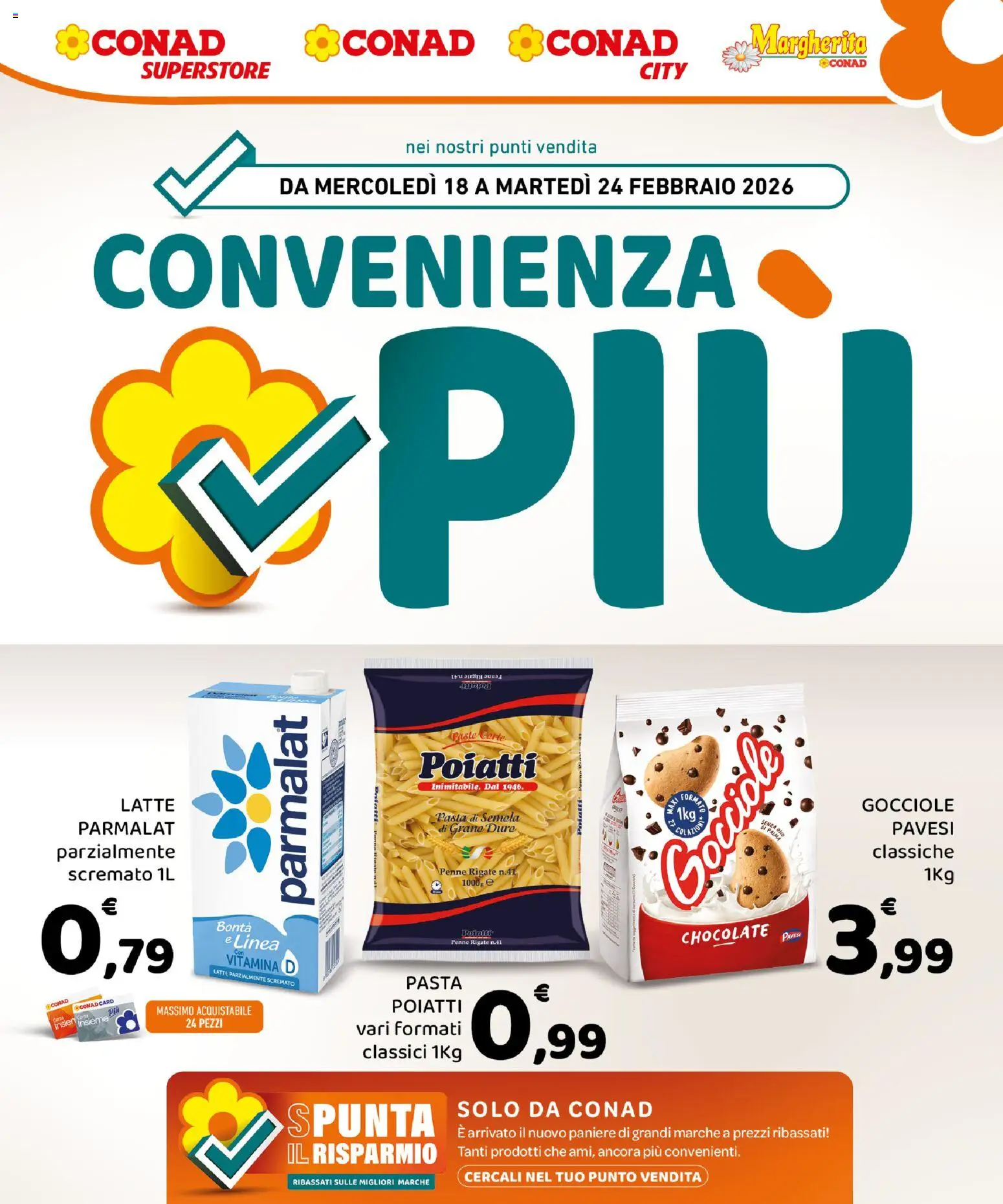 Volantino Conad del 18.02.2026 | Pagina: 1 | Prodotti: Latte, Pasta, Latte parzialmente scremato, Penne