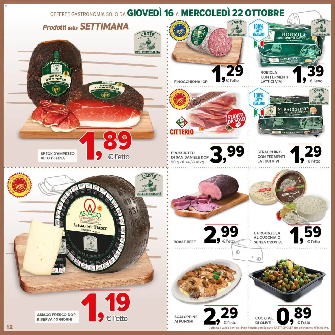 Volantino Todis del 16.10.2025 | Pagina: 12 | Prodotti: Olive, Funghi, Gorgonzola, Robiola