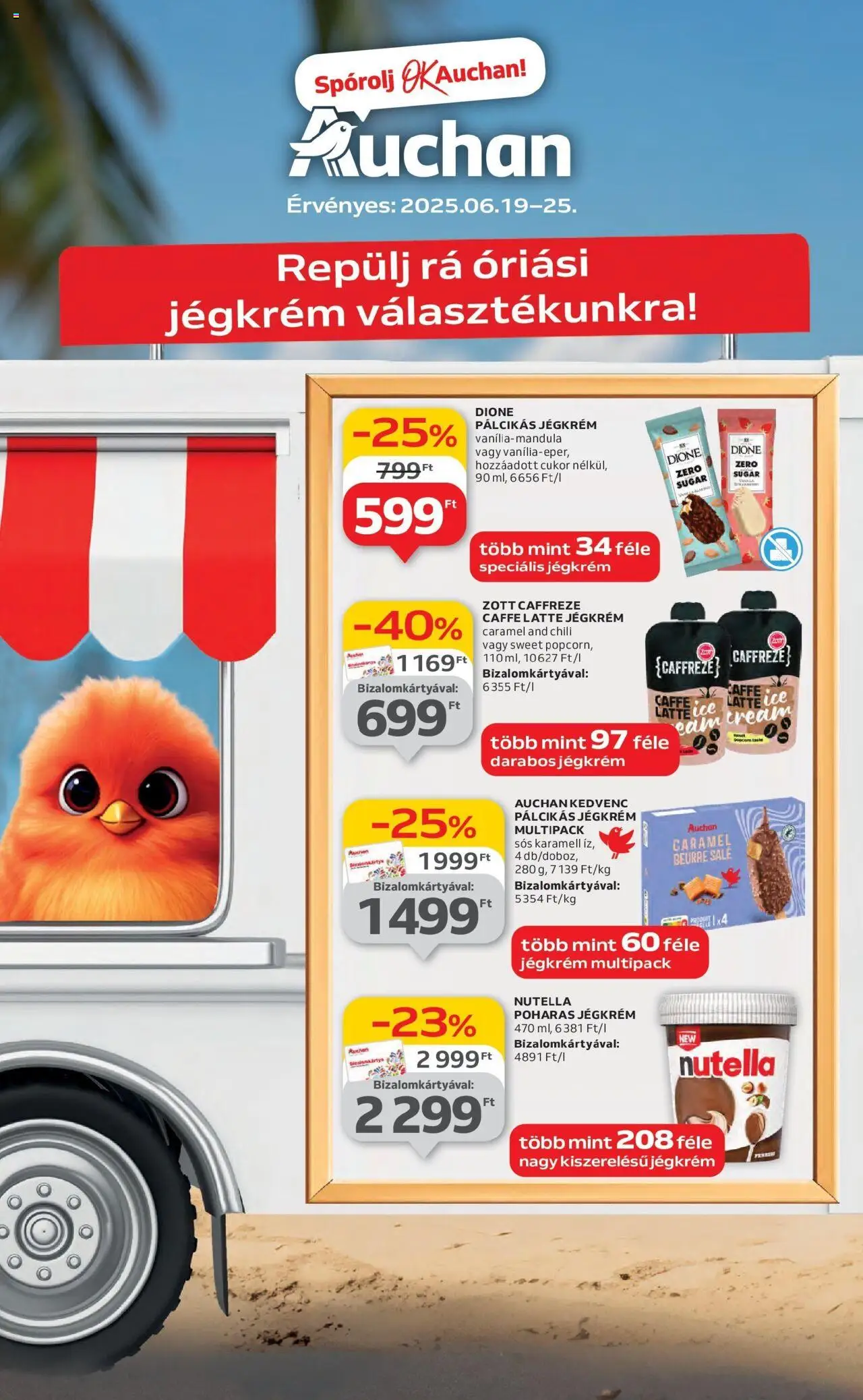 Auchan akciós ujság - amely érvényes a következő dátumtól: 19.06.2025 | Oldal: 1 | Termékek: Chili, Nutella, Pálcikás jégkrém, Cukor