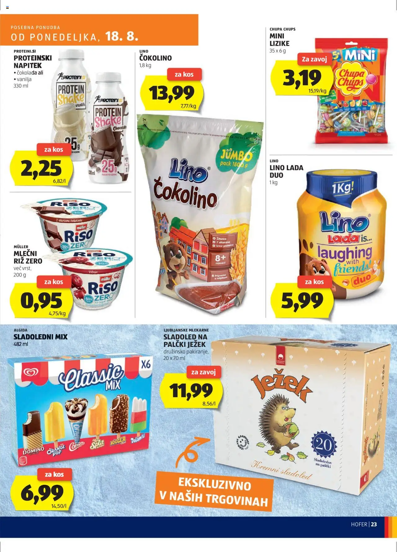 Hofer SI katalog | vrijedi od 14.08.2025 | Stranica: 23 | Proizvodi: Lino Lada, Čokolada, Sladoled, Čokolino